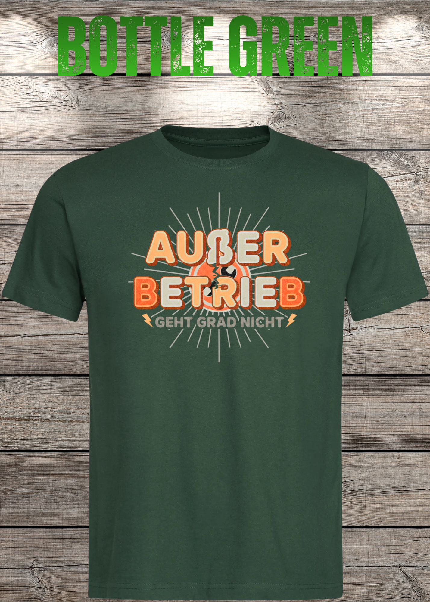 T-Shirt 'Außer Betrieb' - Witziges Spruch-Shirt für Ruhesuchende