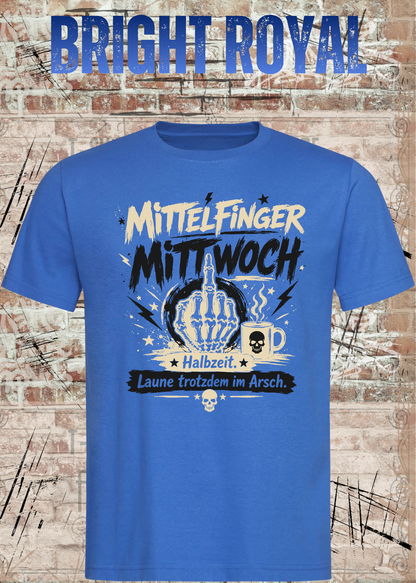 Unisex-T-Shirt „Mittelfinger Mittwoch – Halbzeit, Laune im Arsch“ in Bright Royal.