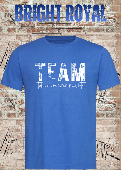 TEAM – Toll, ein anderer macht’s | Lustiges Kollegen T-Shirt | FunnyZoom