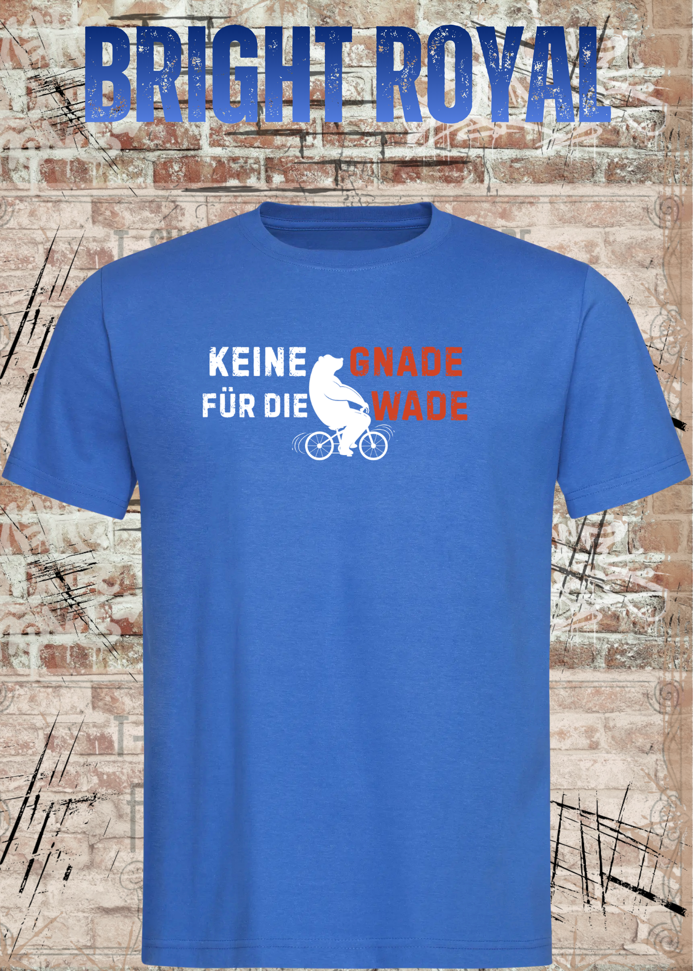 Keine Gnade für die Wade T-Shirt – Lustiges Fahrrad Shirt für Radfahrer & Biker Unisex