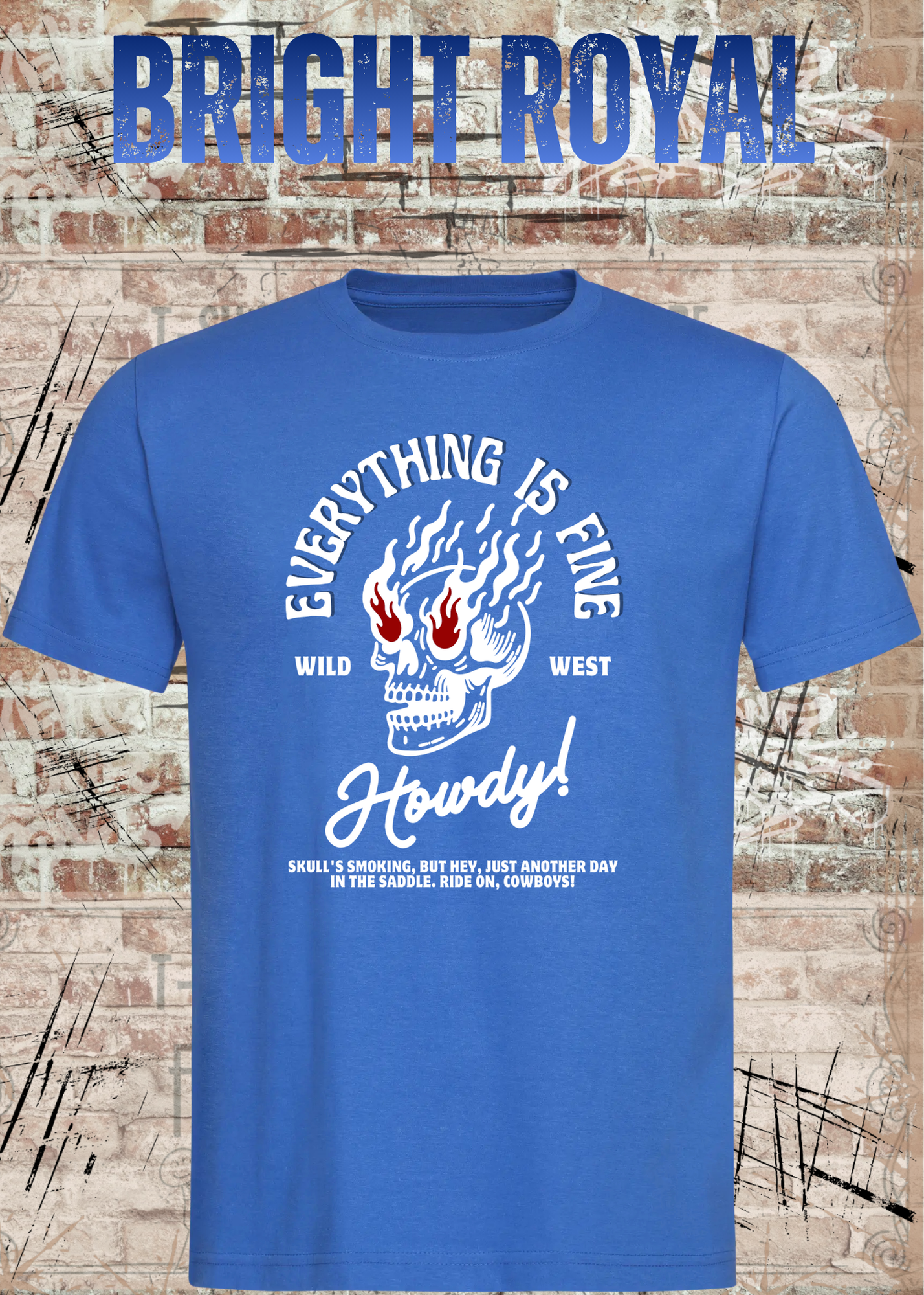 Everything Is Fine Howdy Skull Shirt – Rockiges Unisex Western Skull T-Shirt