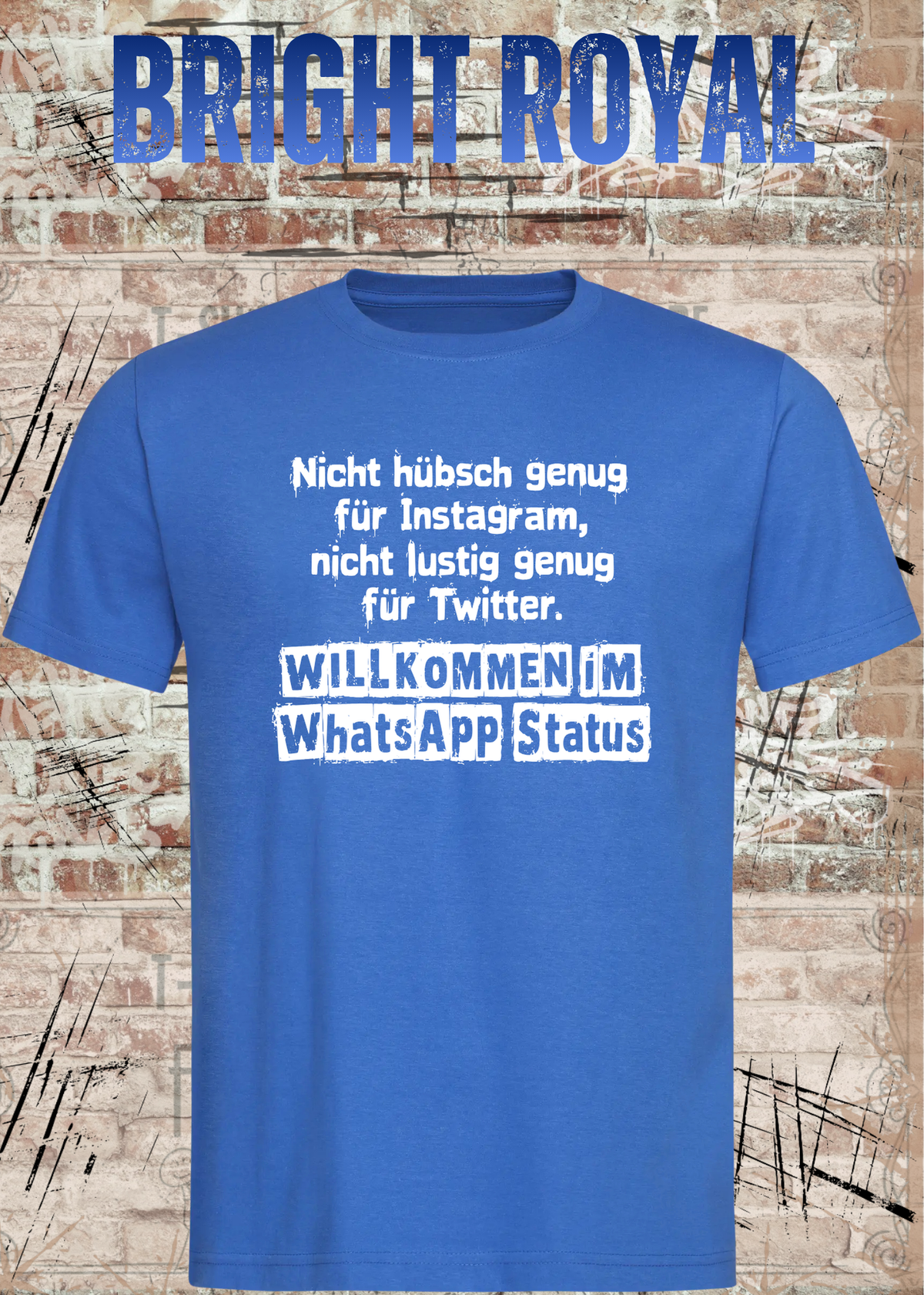 Nicht hübsch genug – Lustiges Statement T-Shirt | FunnyZoom