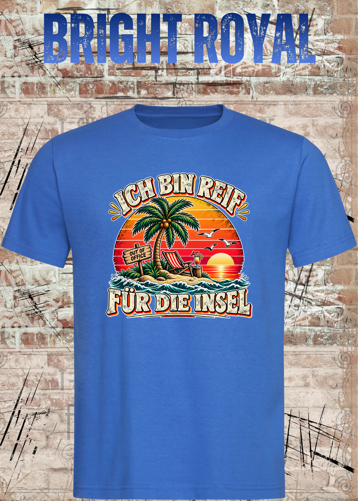 Ich bin reif für die Insel – Lustiges Urlaubs T-Shirt | FunnyZoom