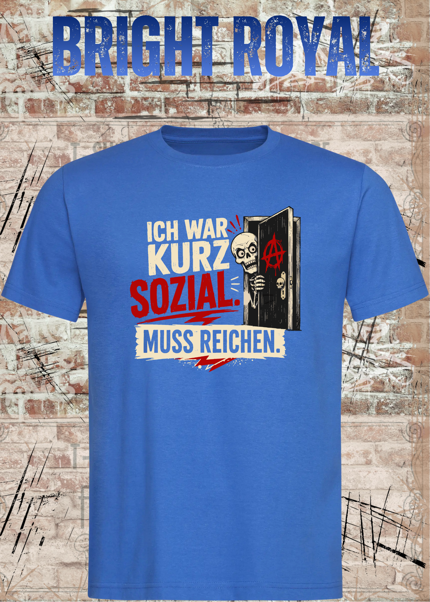 Ich war kurz sozial – Lustiges Skelett Unisex T-Shirt