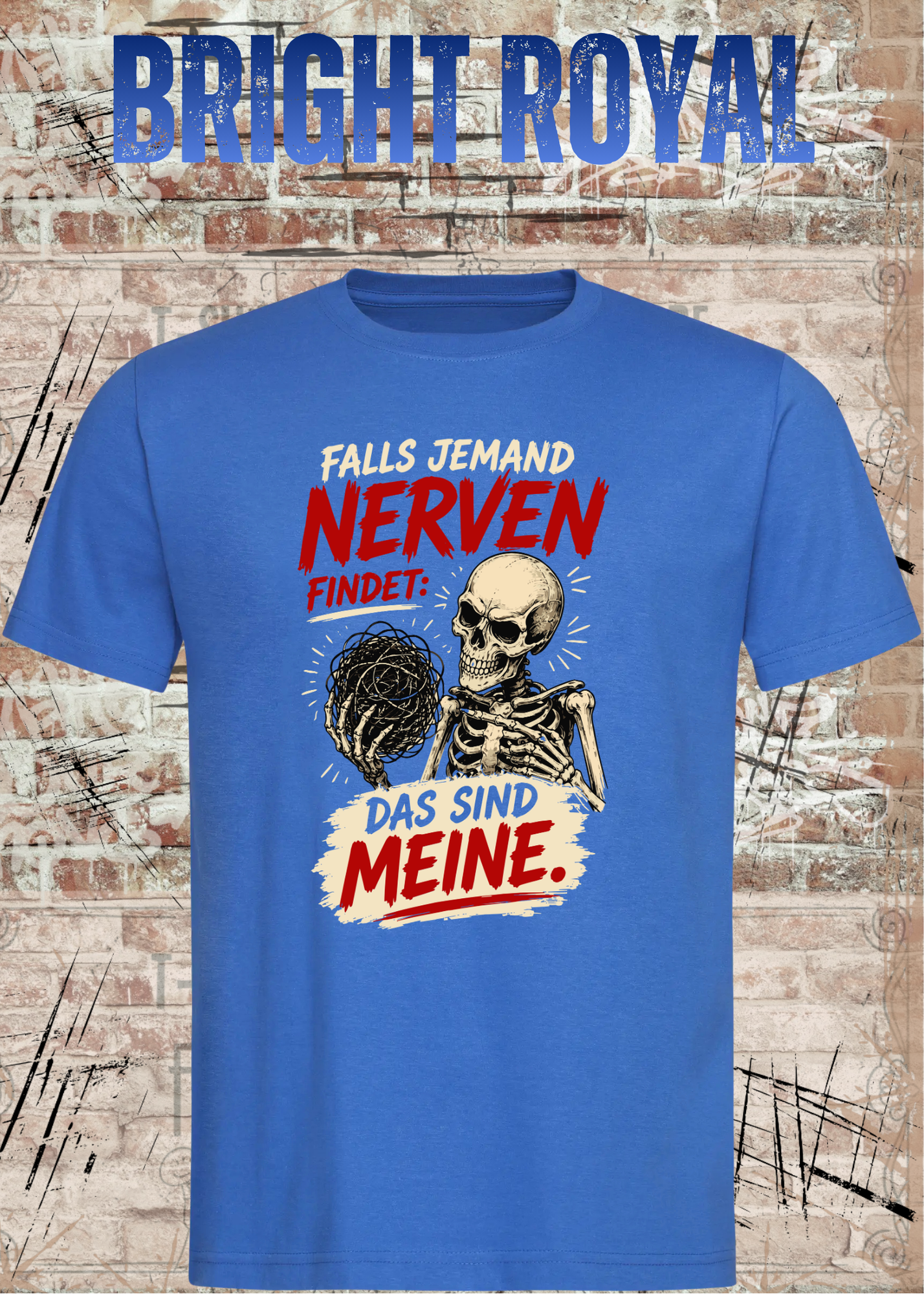 Falls jemand Nerven findet – Lustiges Skelett Unisex T-Shirt