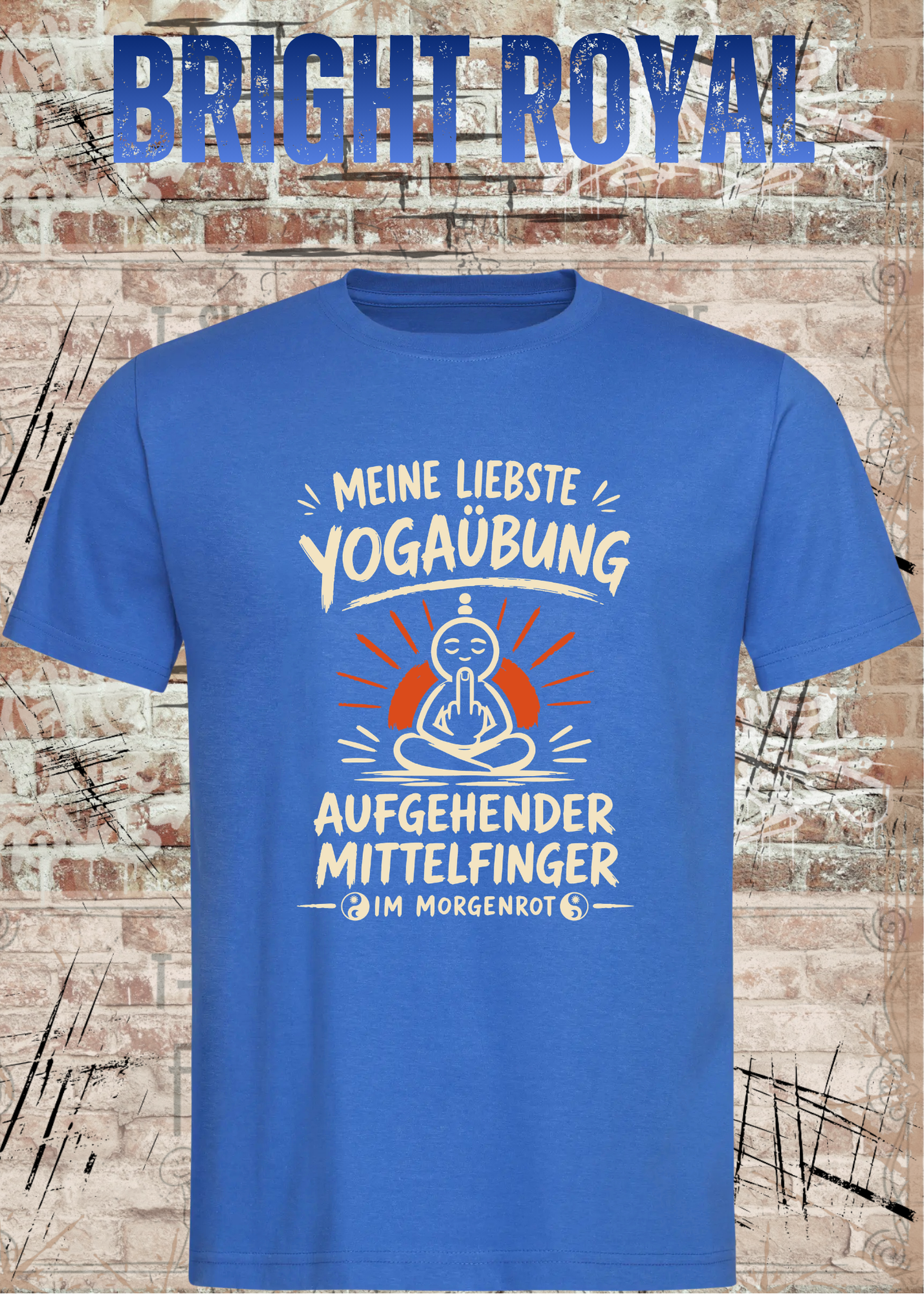 Meine liebste Yogaübung – Aufgehender Mittelfinger | Unisex T-Shirt