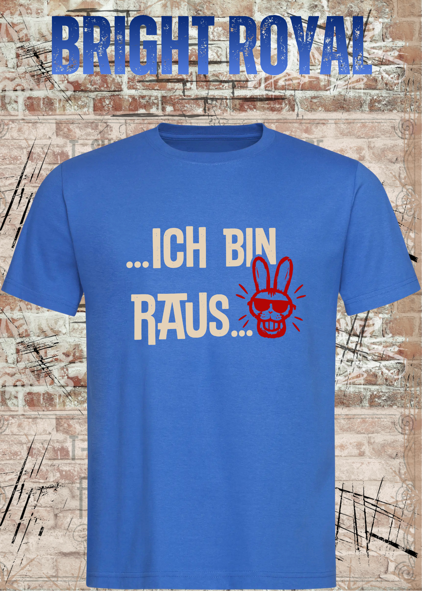 Ich bin raus – Lustiges Unisex T-Shirt mit frechem Hasen