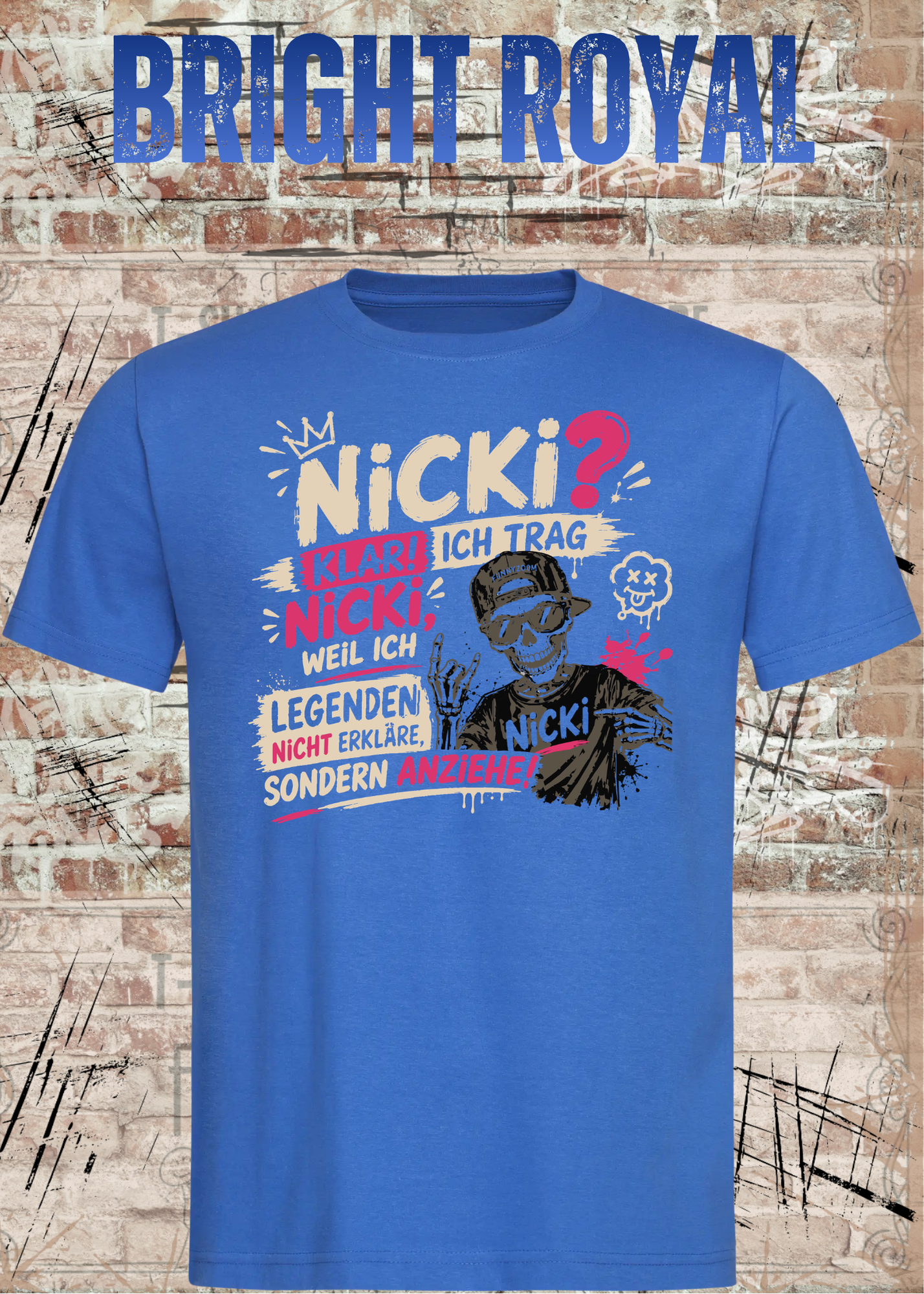 Nicki T-Shirt „Ich trag Nicki“ | Lustiges Legenden Shirt Unisex