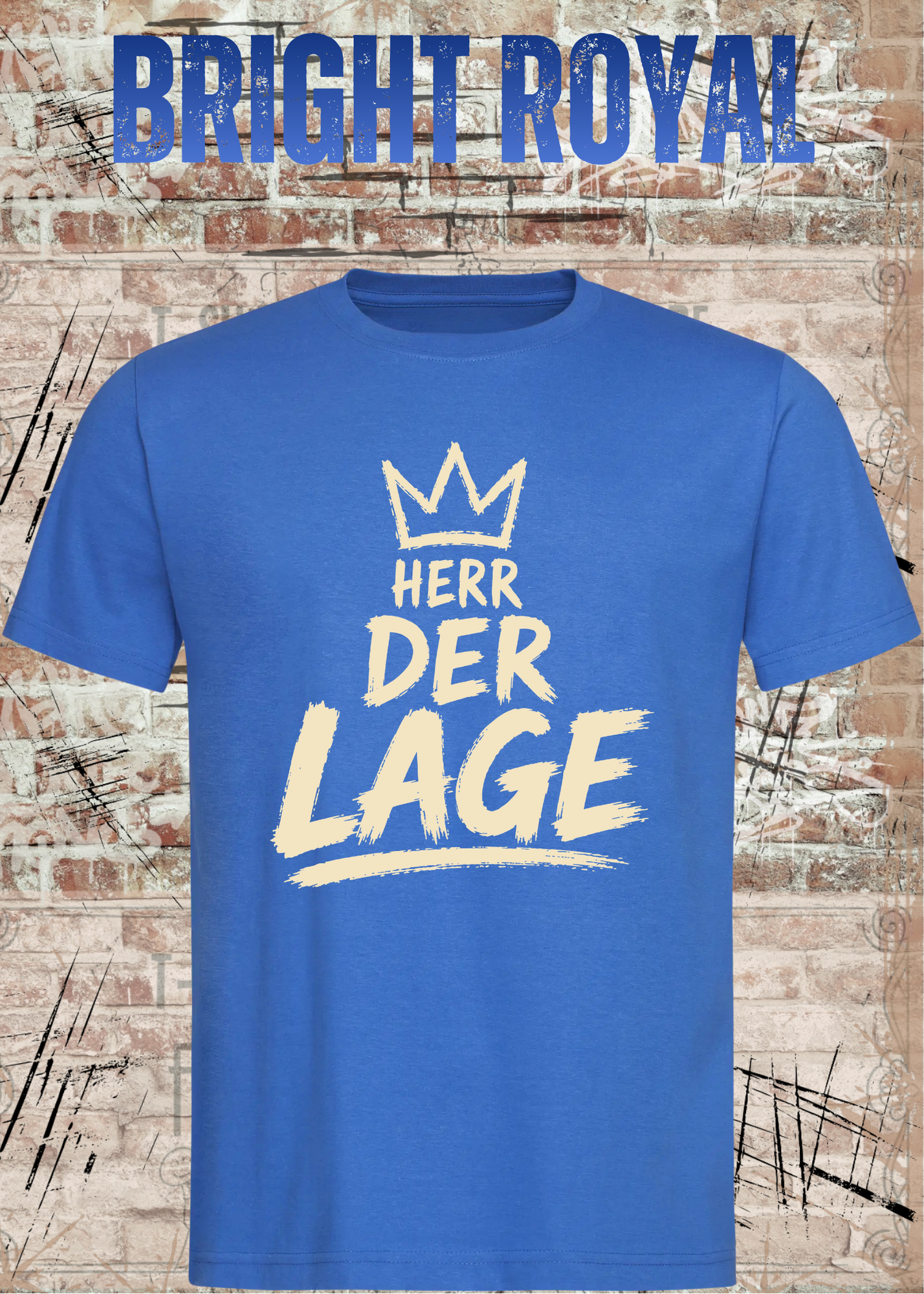 Herr der Lage – Lustiges Herren T-Shirt mit Krone