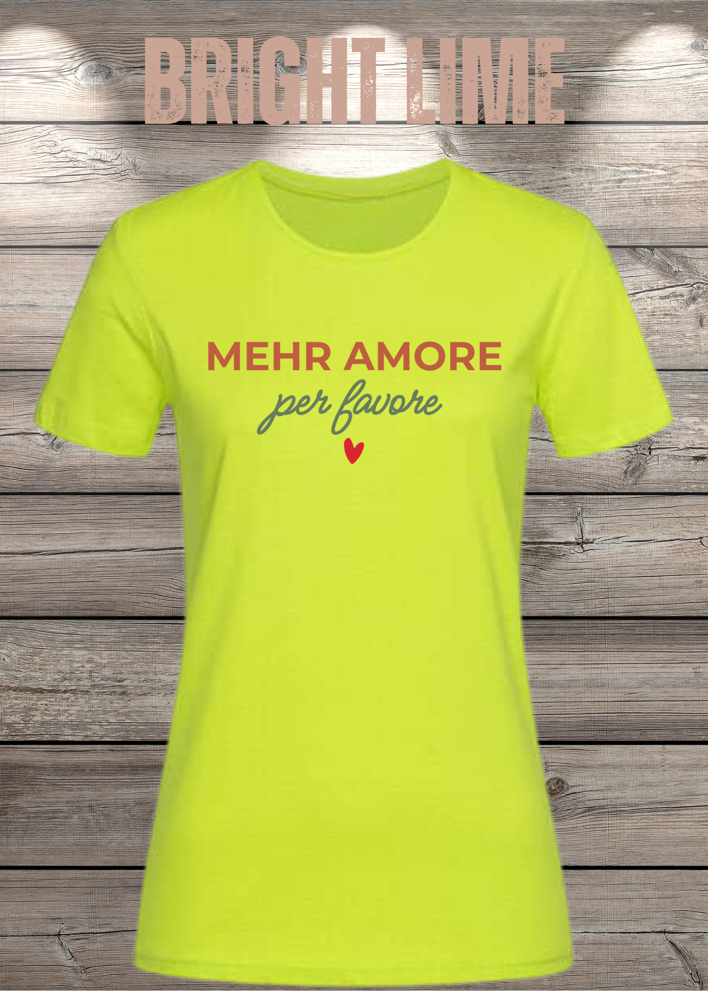 Mehr Amore per Favore – Damen T-Shirt