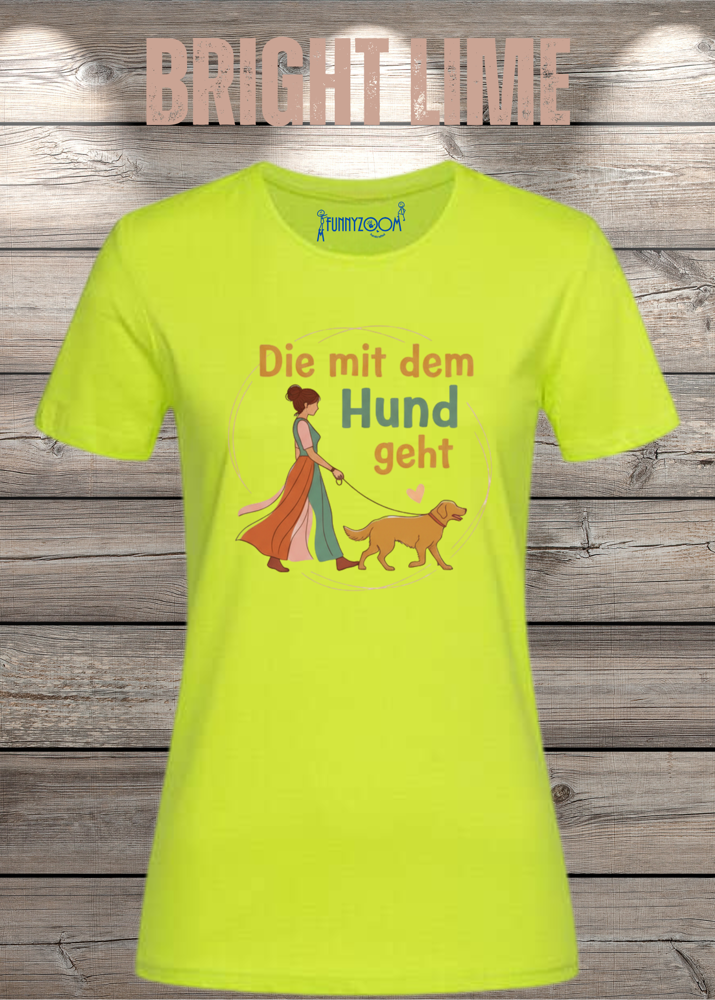 Damen T-Shirt 'Die mit dem Hund geht' - Hundeliebhaber Geschenk Gassi-Gehen