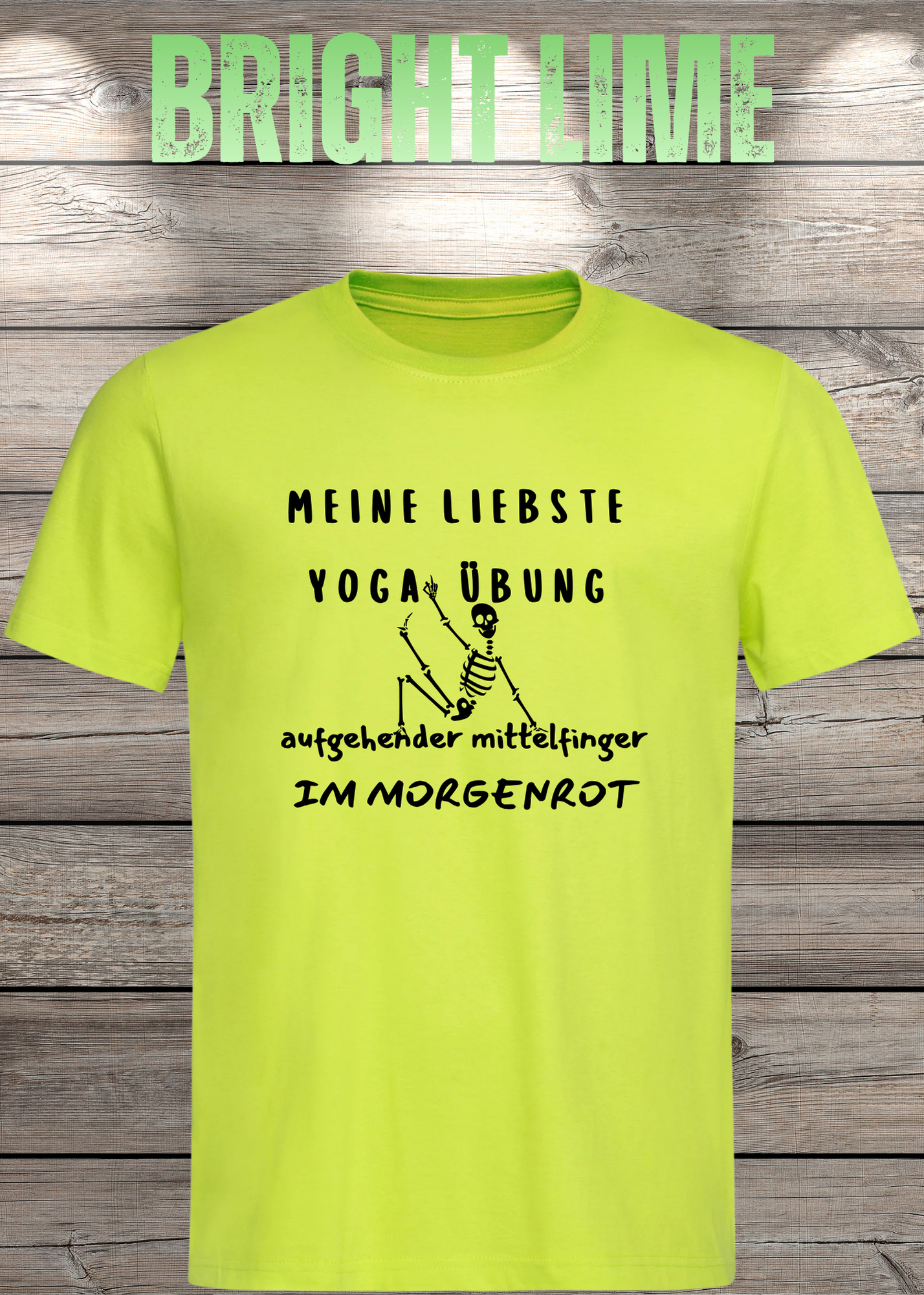 Meine liebste Yoga Übung: Aufgehender Mittelfinger im Morgenrot - Witziges T-Shirt Unisex