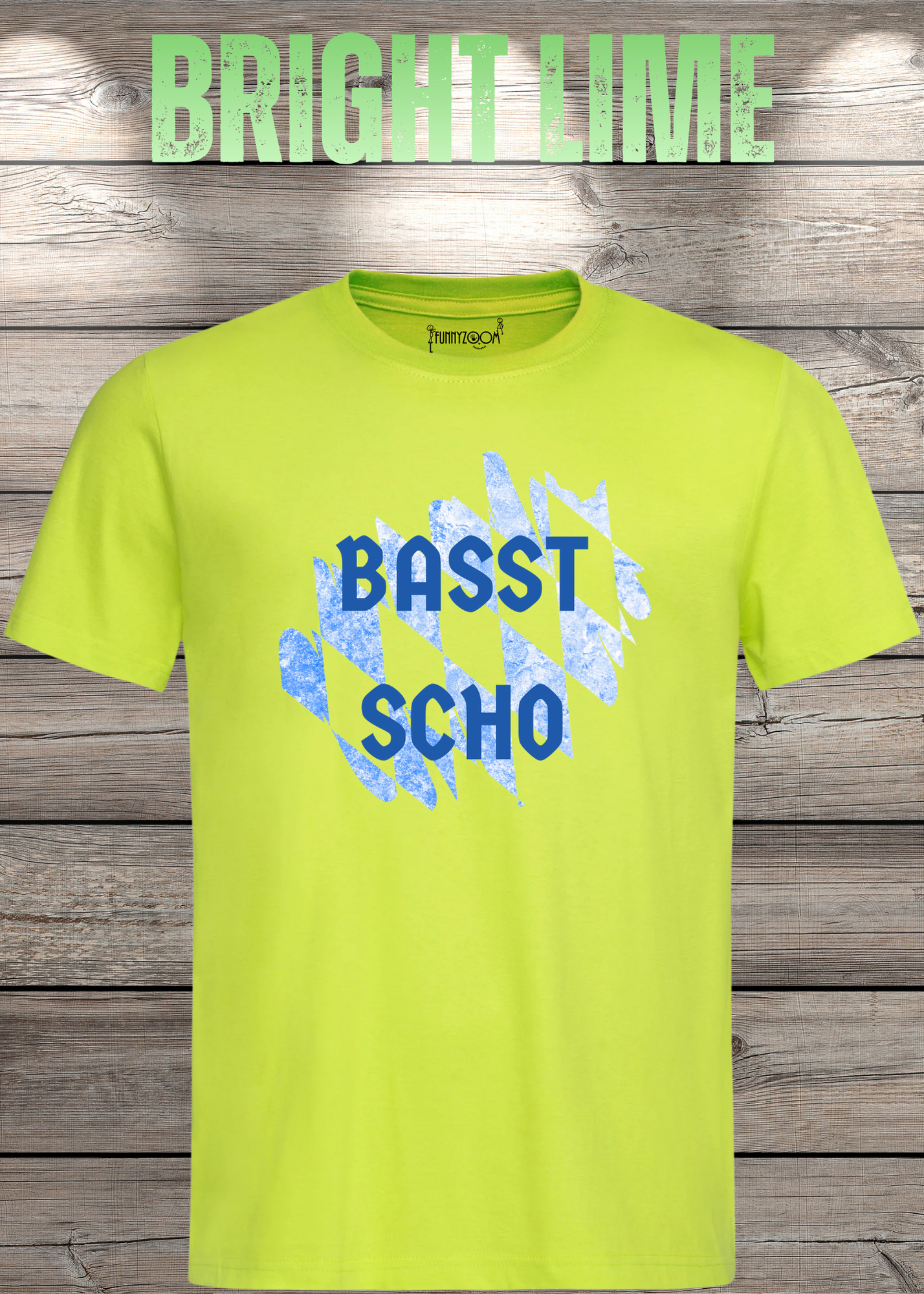 Basst scho T-Shirt – Bayerischer Spruch Shirt für Männer & Frauen – Lustiges Geschenk