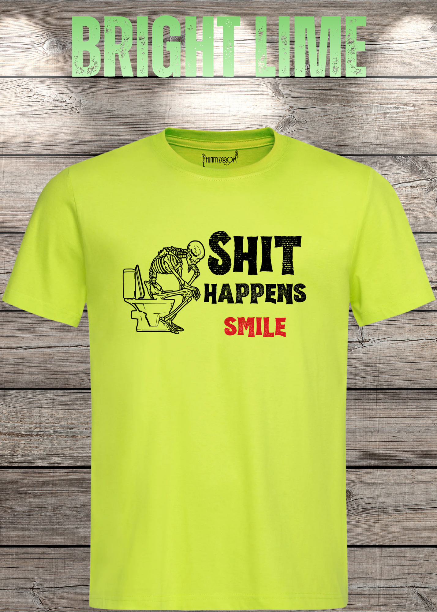 T-Shirt 'Shit happens smile' - Skelett Design - Witziges Spruch T-Shirt Unisex - Geschenkidee