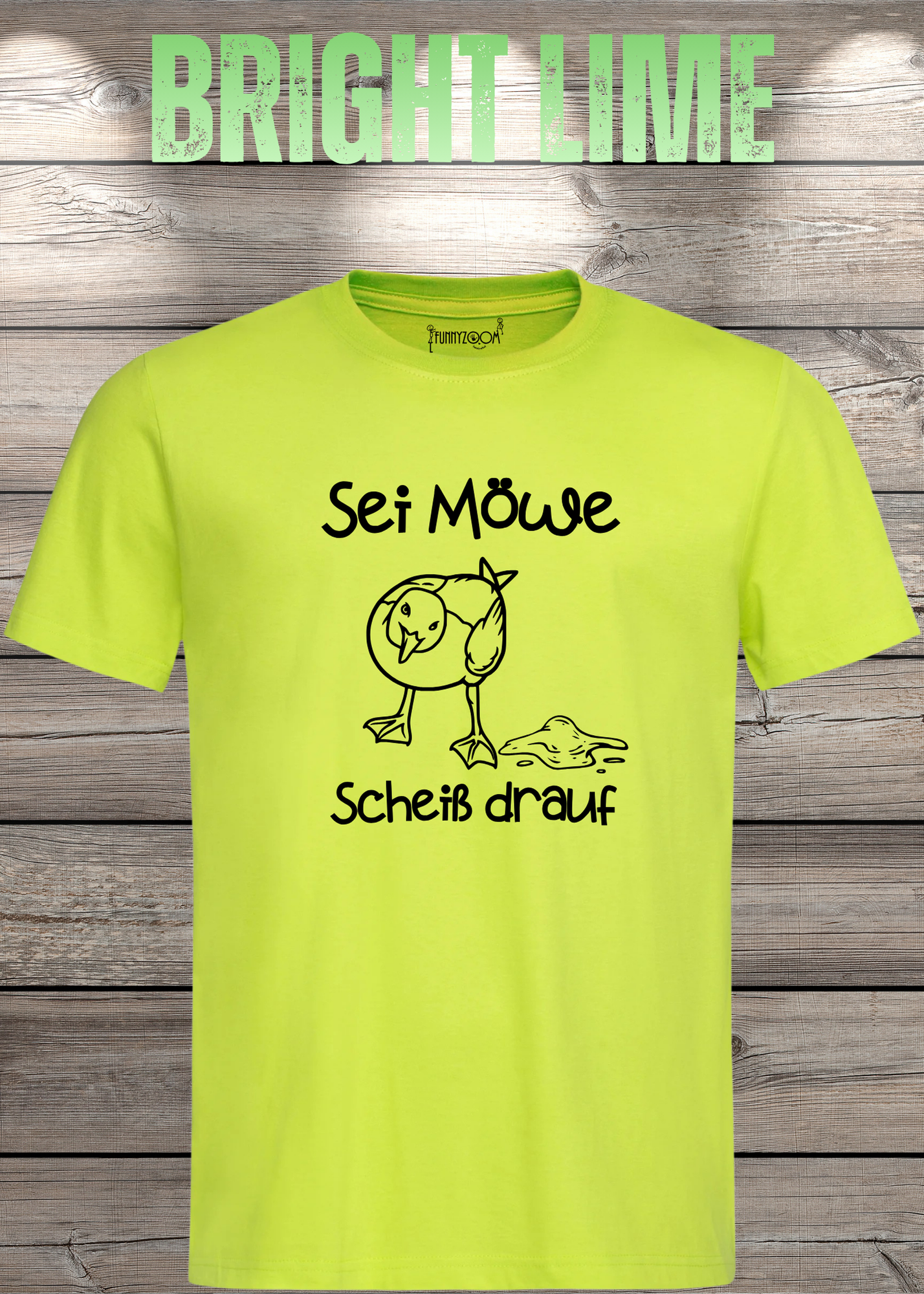 T-Shirt Sei Möwe scheiß drauf - Lustige Sprüche Geschenkidee Geburtstag Unisex viele Farben