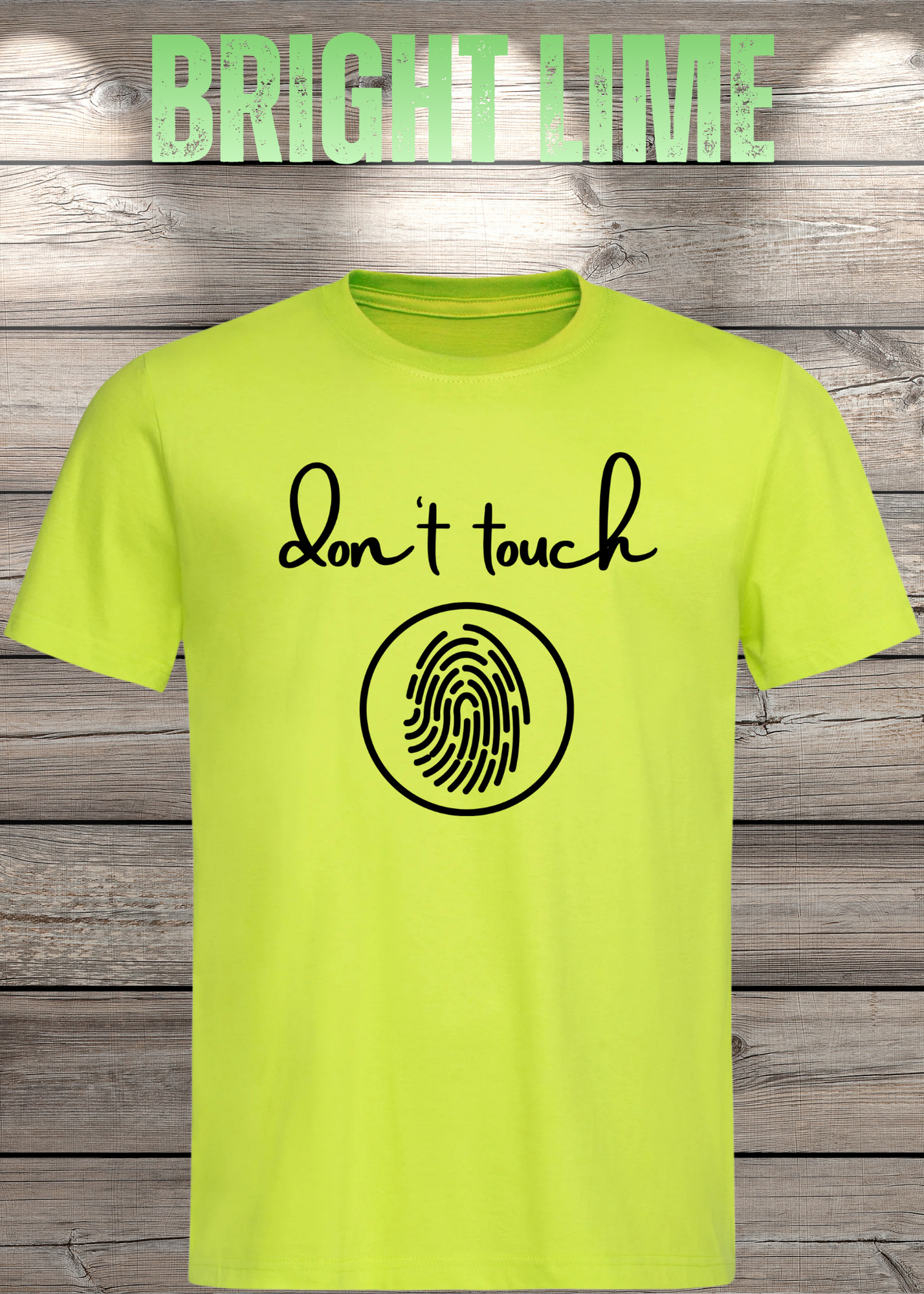 T-Shirt 'Don't touch Fingerprint' - Witziges Spruch-Shirt für Grenzensetzer