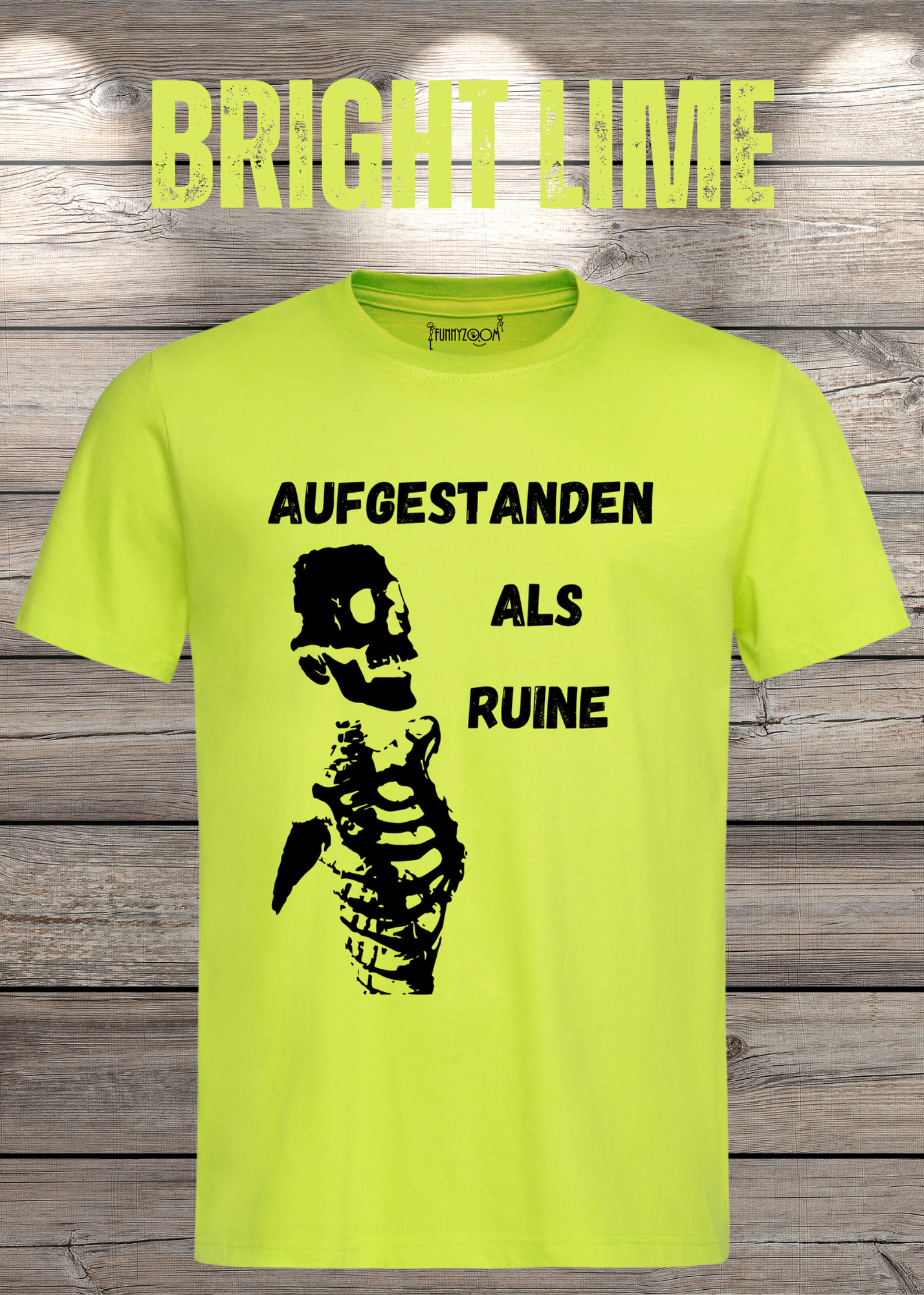 Aufgestanden als Ruine T-Shirt – Lustiges Skelett Shirt für Morgenmuffel