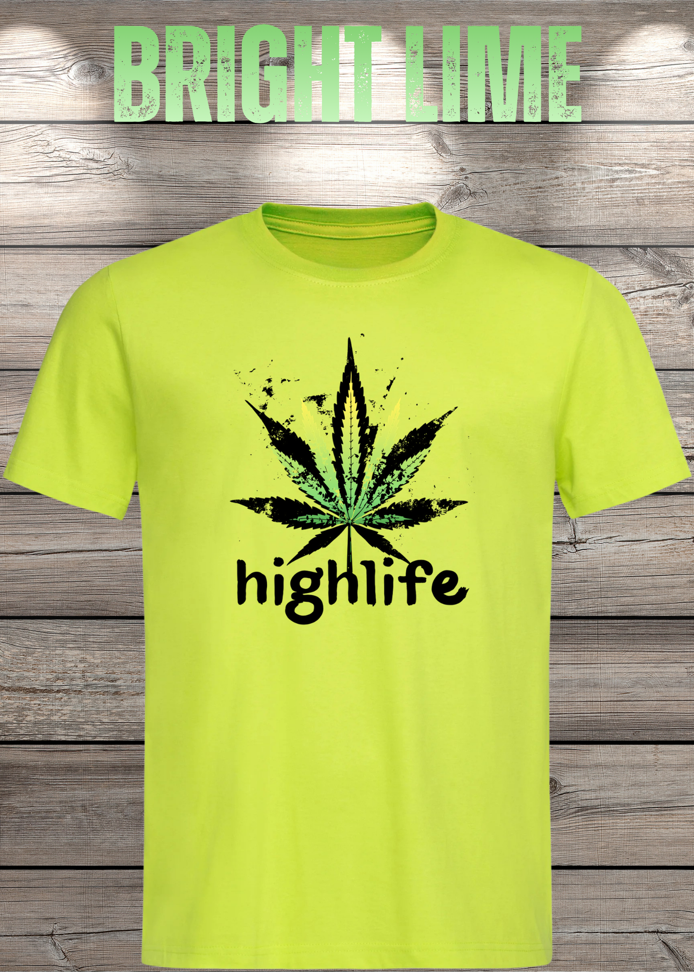T-Shirt Highlife High Life - Marihuana Blatt Geschenkidee - Statement Unisex