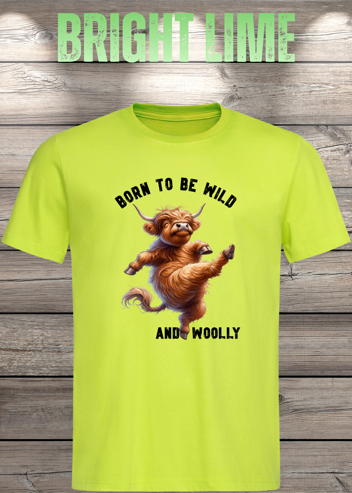Highland Kuh T-Shirt Born to be Wild and Woolly - Sarkastisches Faulpelz Design