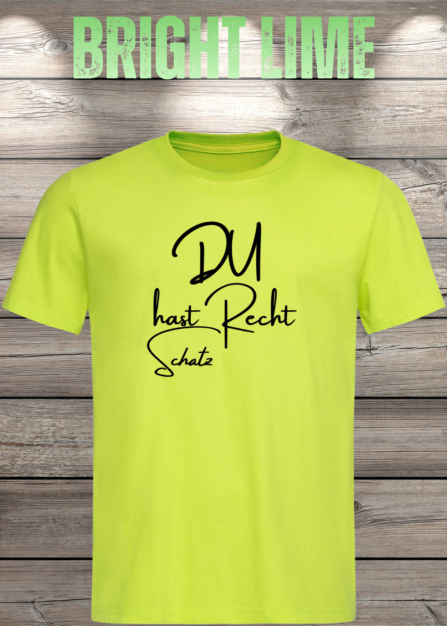 T-Shirt 'Du hast Recht Schatz' - Witziges Beziehungs-Shirt für Diplomatische