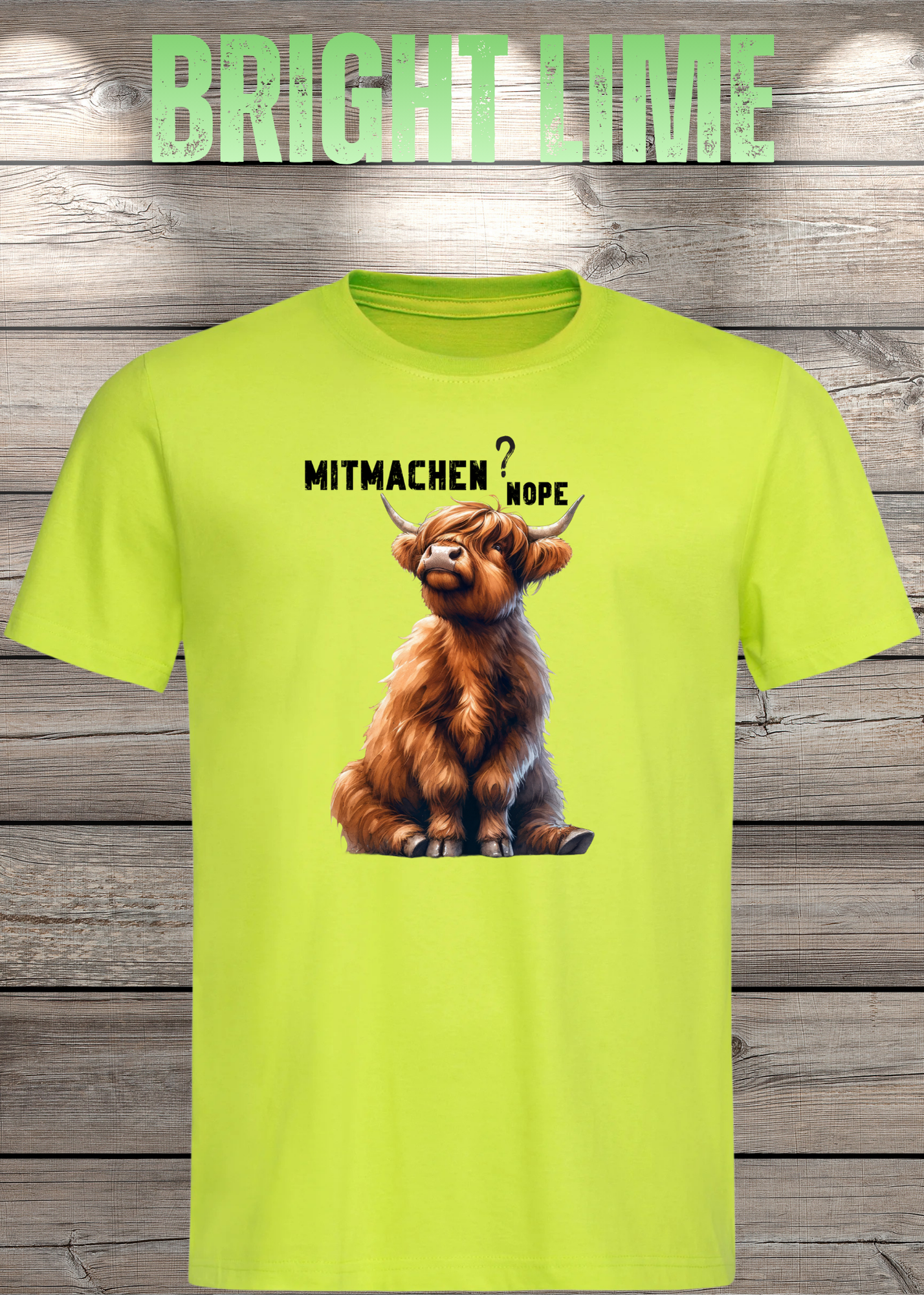 Highland Kuh Unisex T-Shirt Mitmachen? Nope