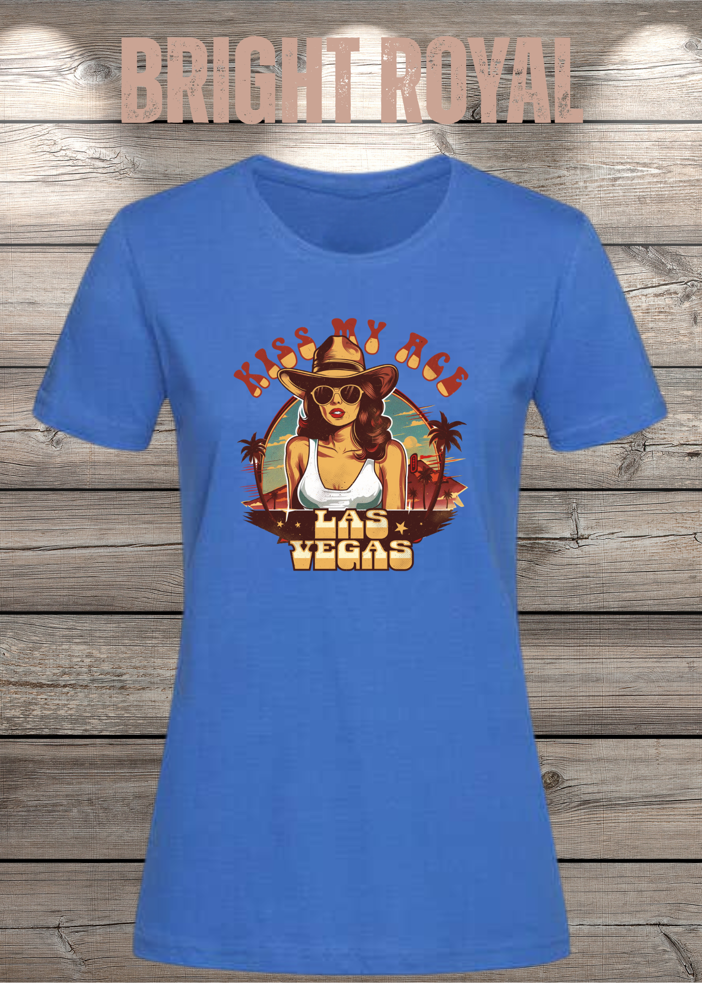 Kiss my Ace - Las Vegas Damen T-Shirt mit Spruch