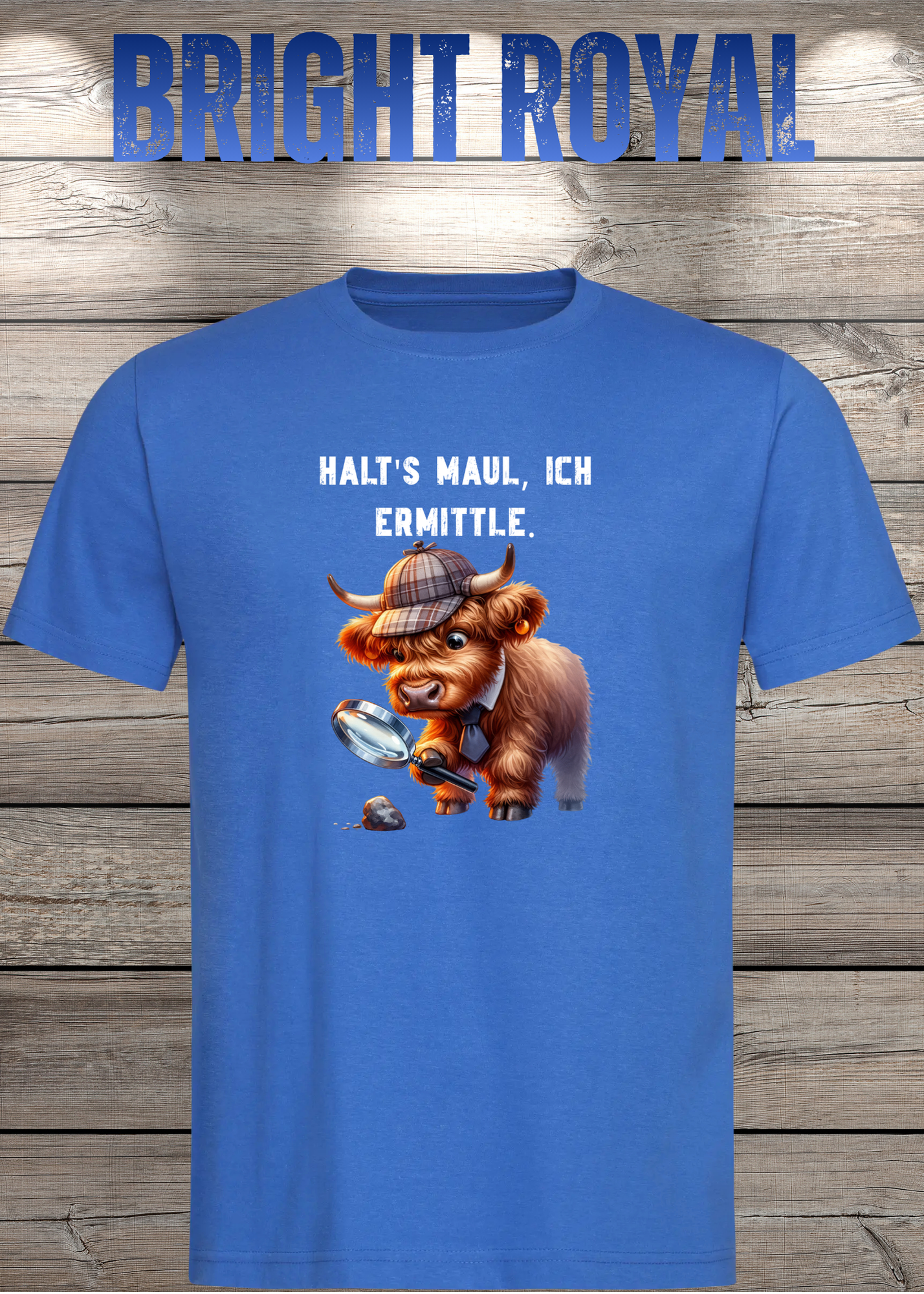 Highland Kuh Unisex T-Shirt - Haltś maul, ich ermittle! - Lustiges Detektiv-Shirt