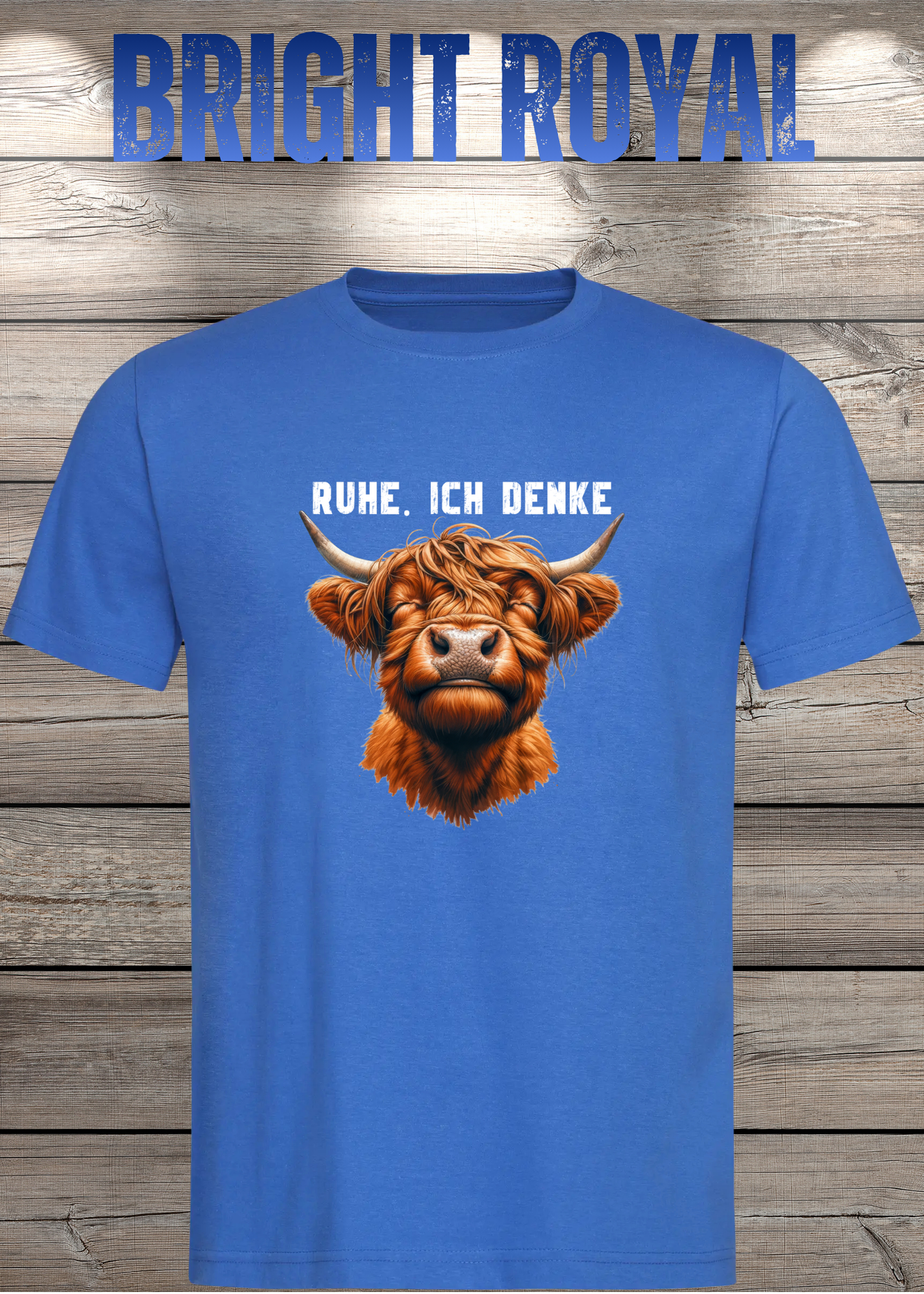 Highland Kuh Unisex T-Shirt - Ruhe! Ich denke...