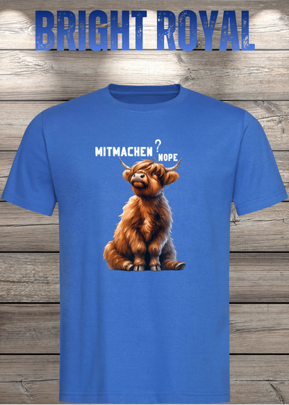 Unisex-T-Shirt „Mitmachen? NOPE.“ in Bright Royal.