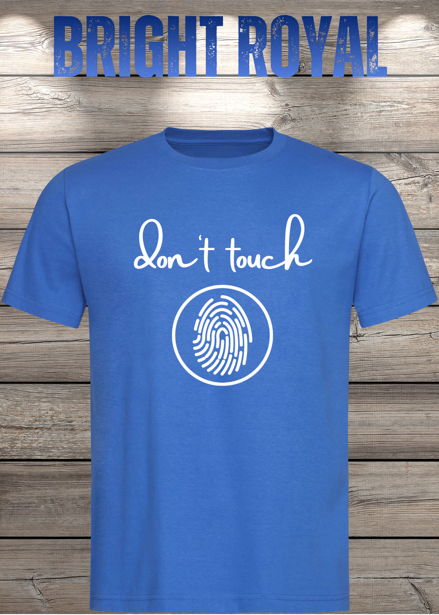 T-Shirt 'Don't touch Fingerprint' - Witziges Spruch-Shirt für Grenzensetzer