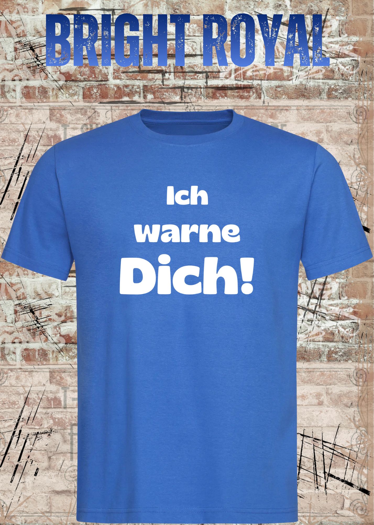 Ich warne Dich! Lustiges Spruch T-Shirt | Witziges Unisex Humor Shirt für Damen & Herren