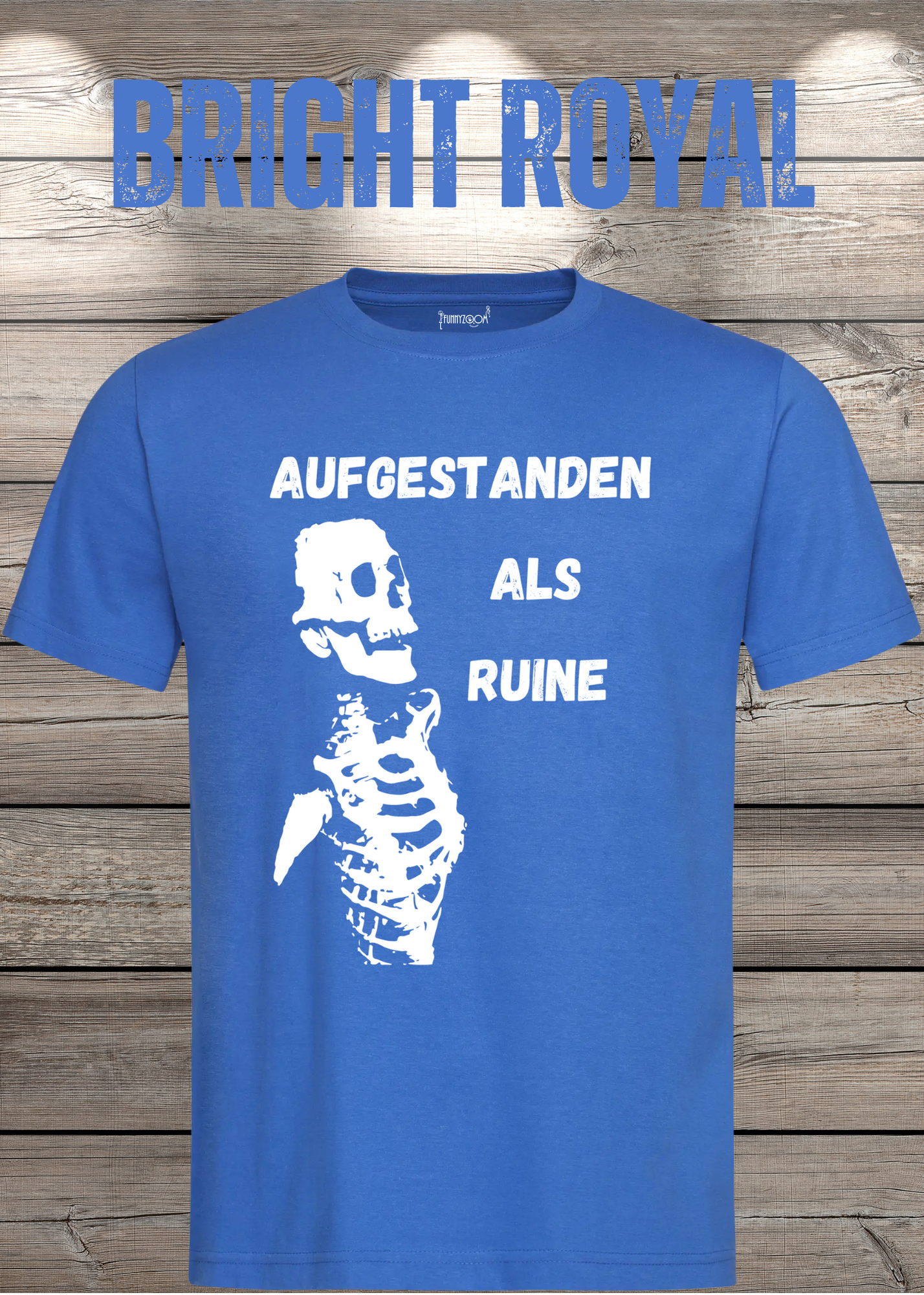 Aufgestanden als Ruine T-Shirt – Lustiges Skelett Shirt für Morgenmuffel