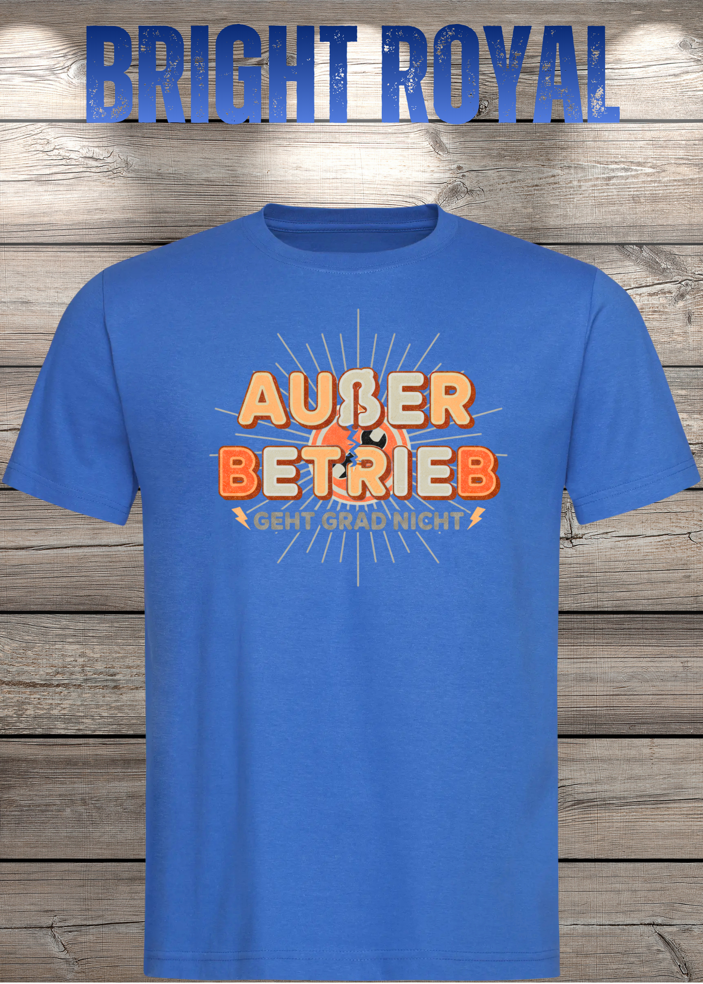 T-Shirt 'Außer Betrieb' - Witziges Spruch-Shirt für Ruhesuchende
