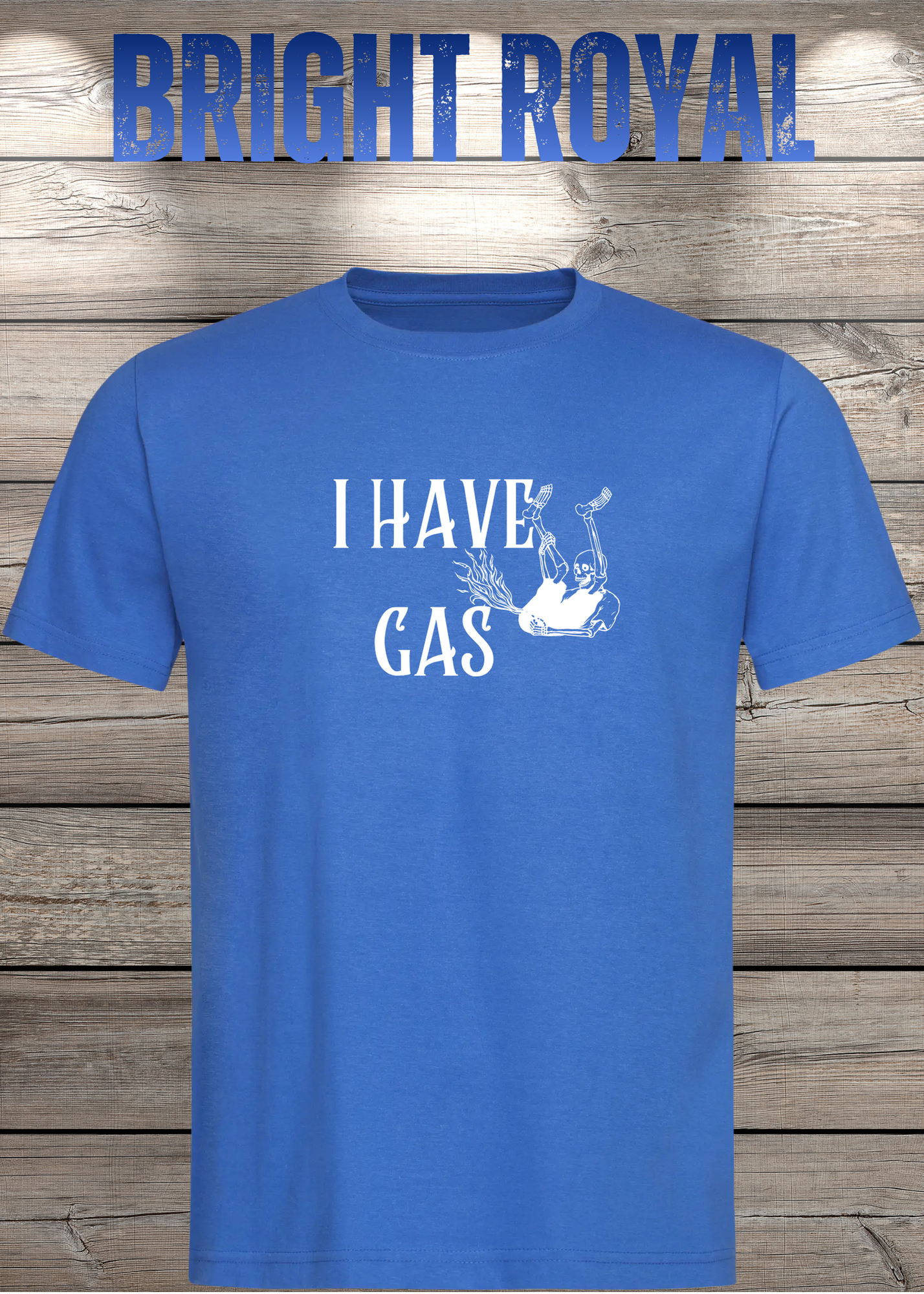 T-Shirt 'I Have Gas' - Sarkastisches Pupsen-Shirt für Ehrliche