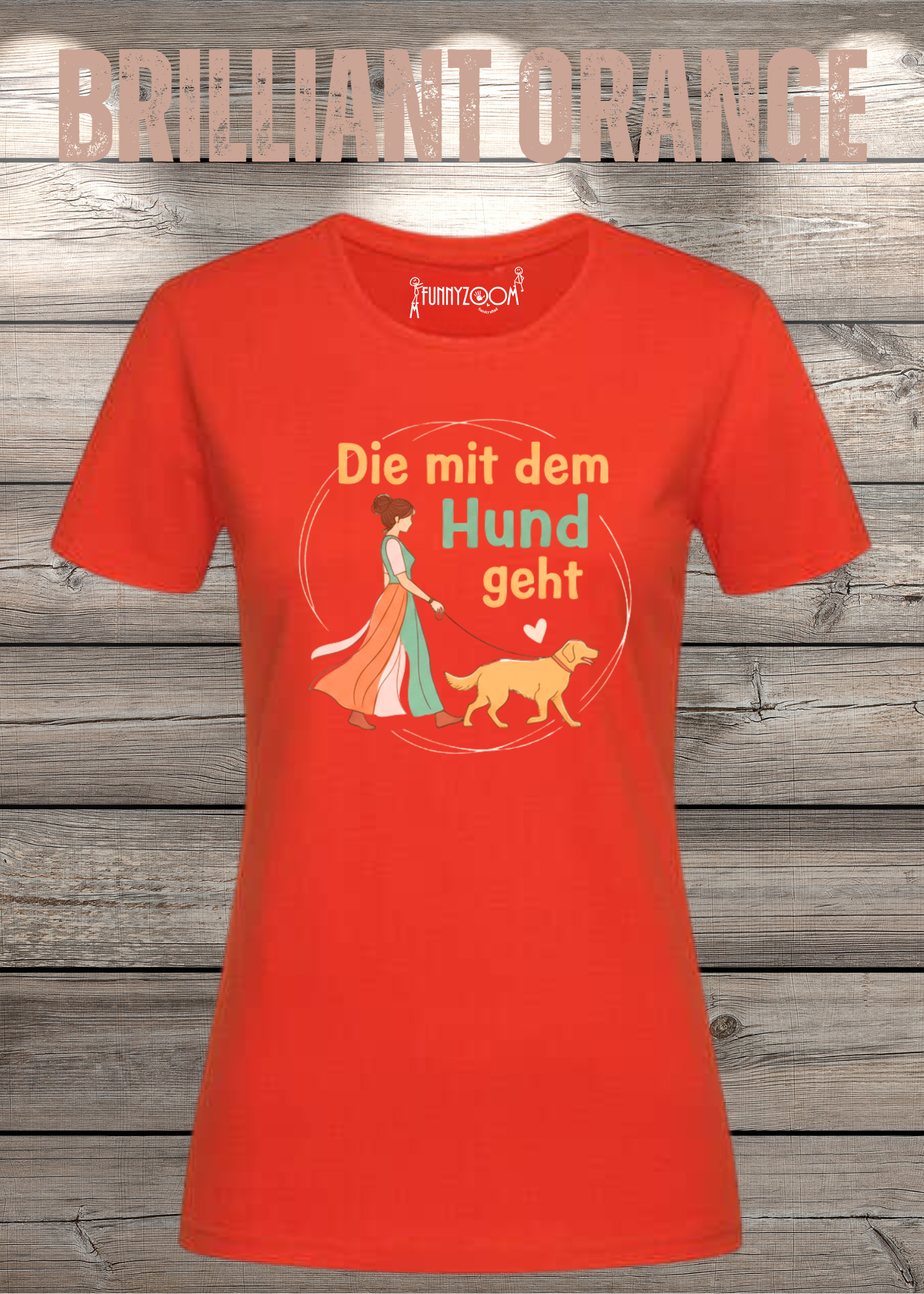 Damen T-Shirt 'Die mit dem Hund geht' - Hundeliebhaber Geschenk Gassi-Gehen