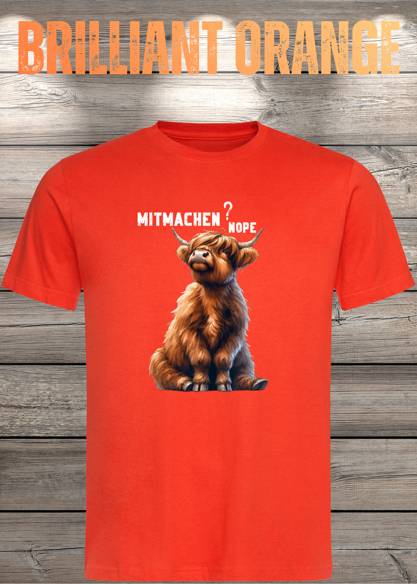 Highland Kuh Unisex T-Shirt Mitmachen? Nope