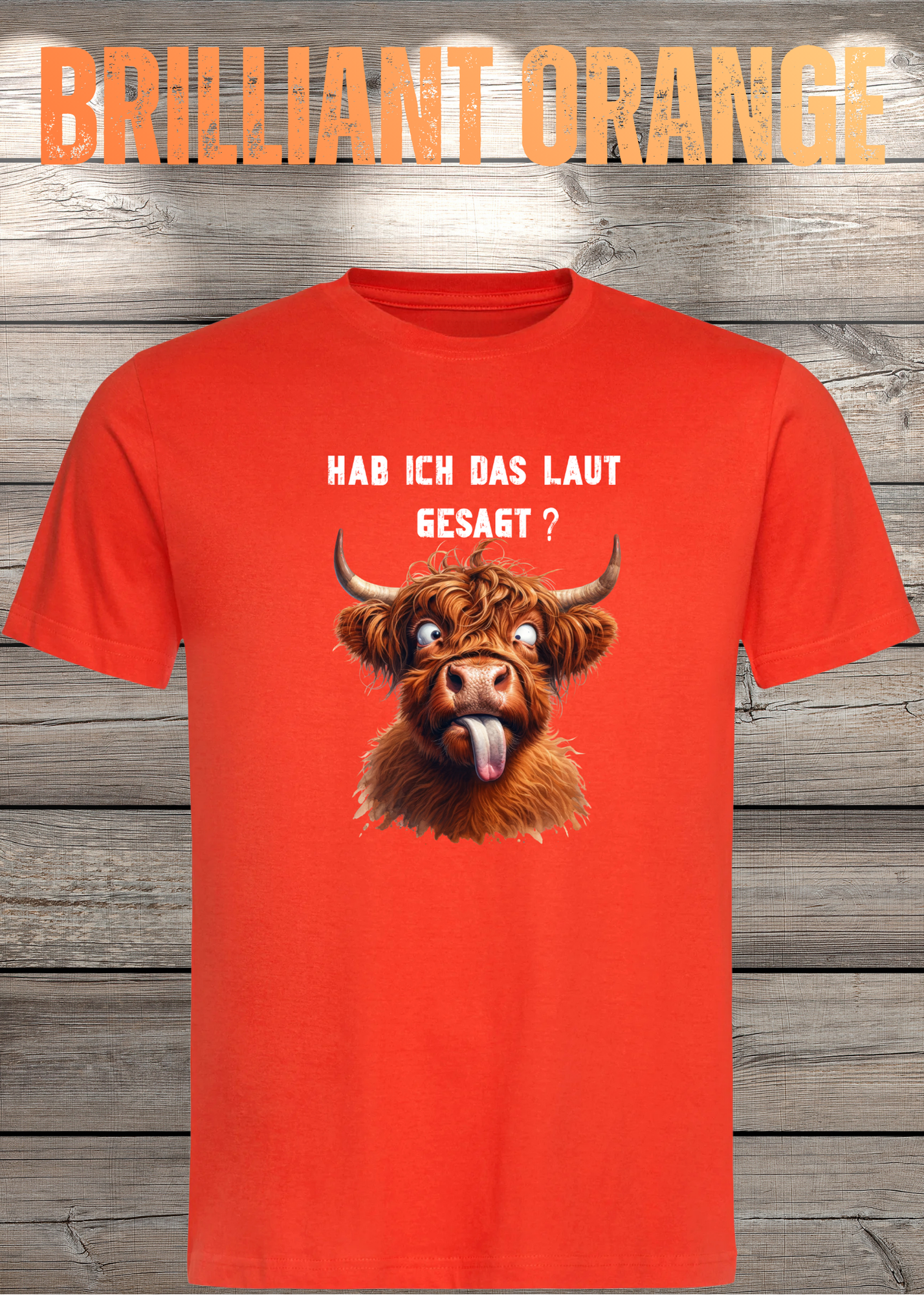 Highland Kuh Unisex T-Shirt - Hab ich das laut gesagt? - Lustiges Entspannungs-Shirt