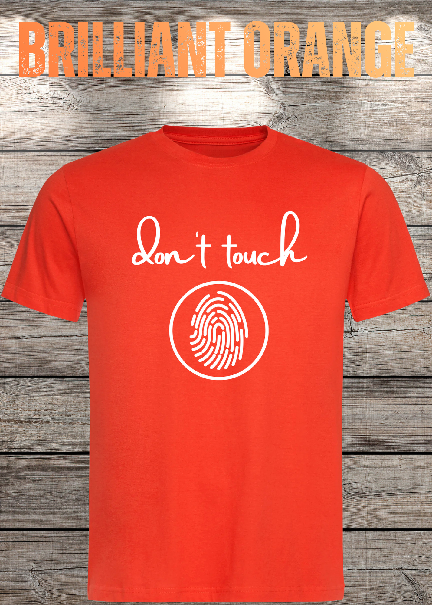 T-Shirt 'Don't touch Fingerprint' - Witziges Spruch-Shirt für Grenzensetzer