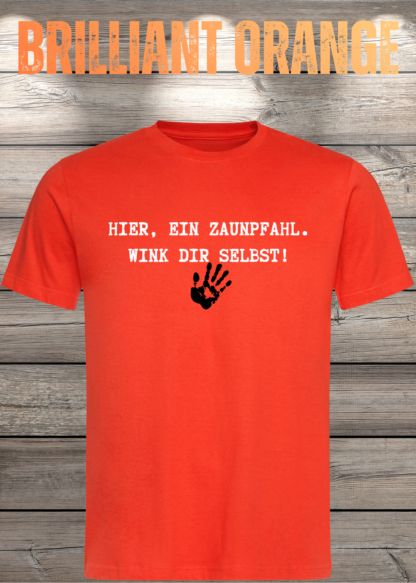 Hier ein Zaunpfahl - wink Dir selbst! Witziges Spruch T-Shirt