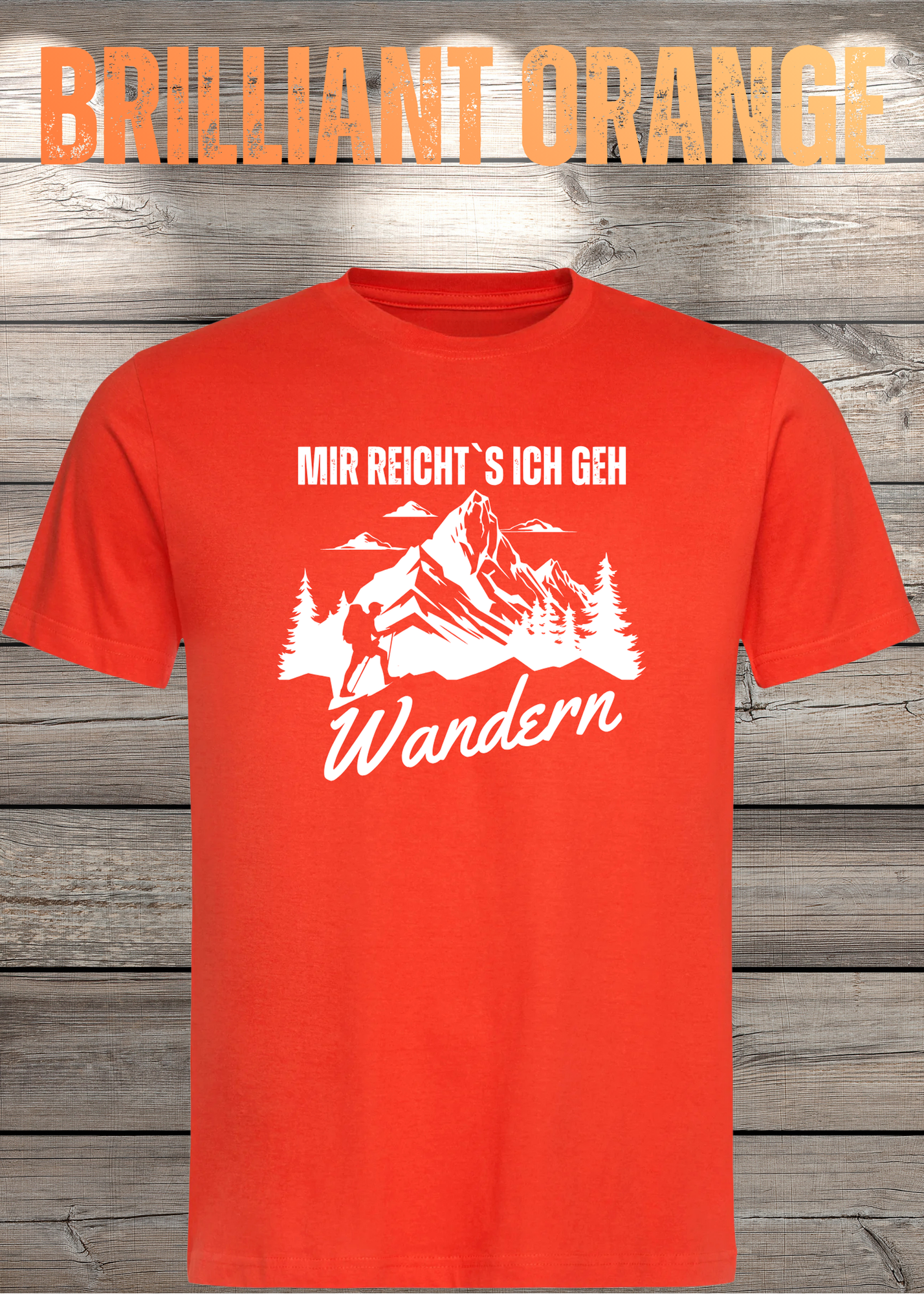 T-Shirt 'Mir reichts ich geh wandern!' - Witziges Wanderer Geschenk Unisex