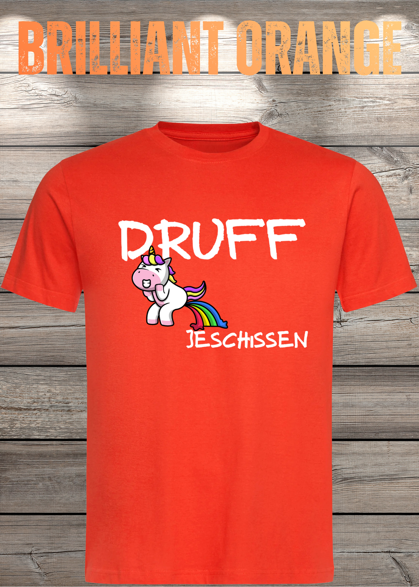 T-Shirt Druff jeschissen Einhorn - Lustige Sprüche Geschenkidee Geburtstag Freizeit Unisex