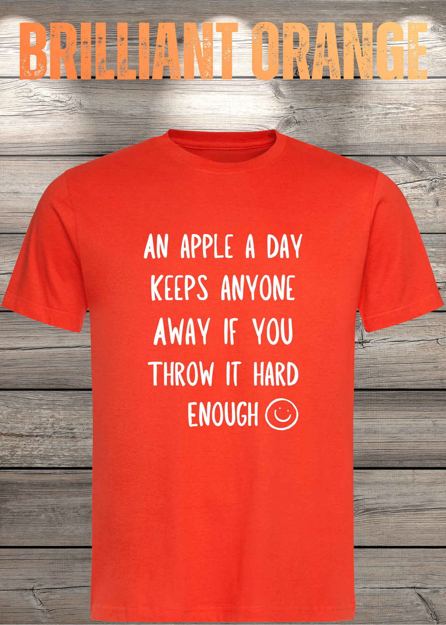 T-Shirt An Apple a Day Keeps Anyone Away - Lustiger Spruch Geschenkidee Geburtstag Unisex