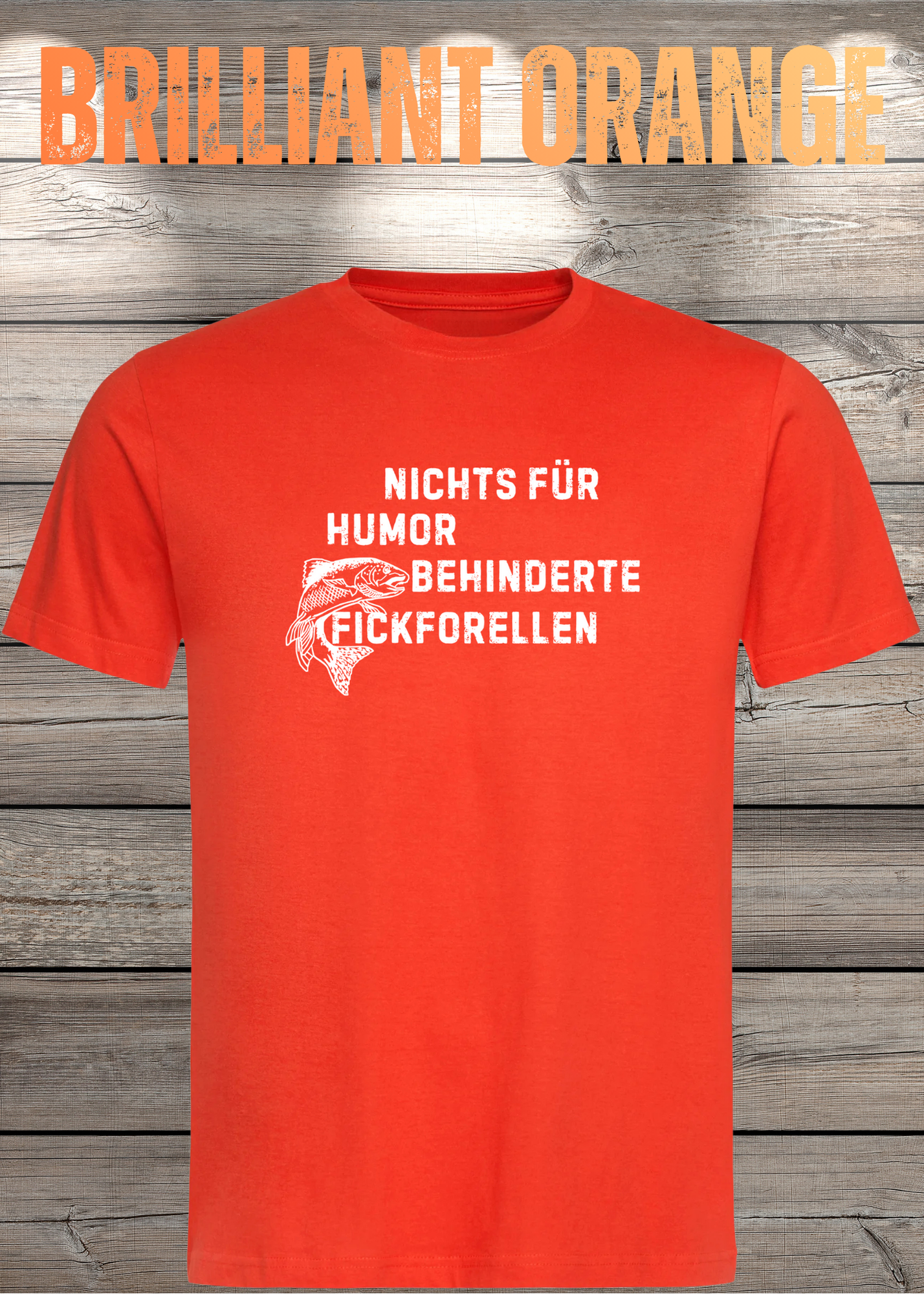 Nichts für humorbehinderte Fickforellen T-Shirt - Witziges Statement Shirt - Lustiges Geschenk Unisex