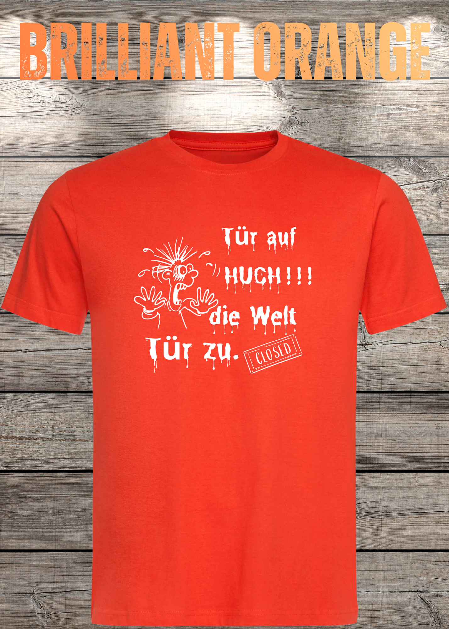 T-Shirt 'Tür auf huch die Welt Tür zu' - Witziges Spruch-Shirt für Introvertierte