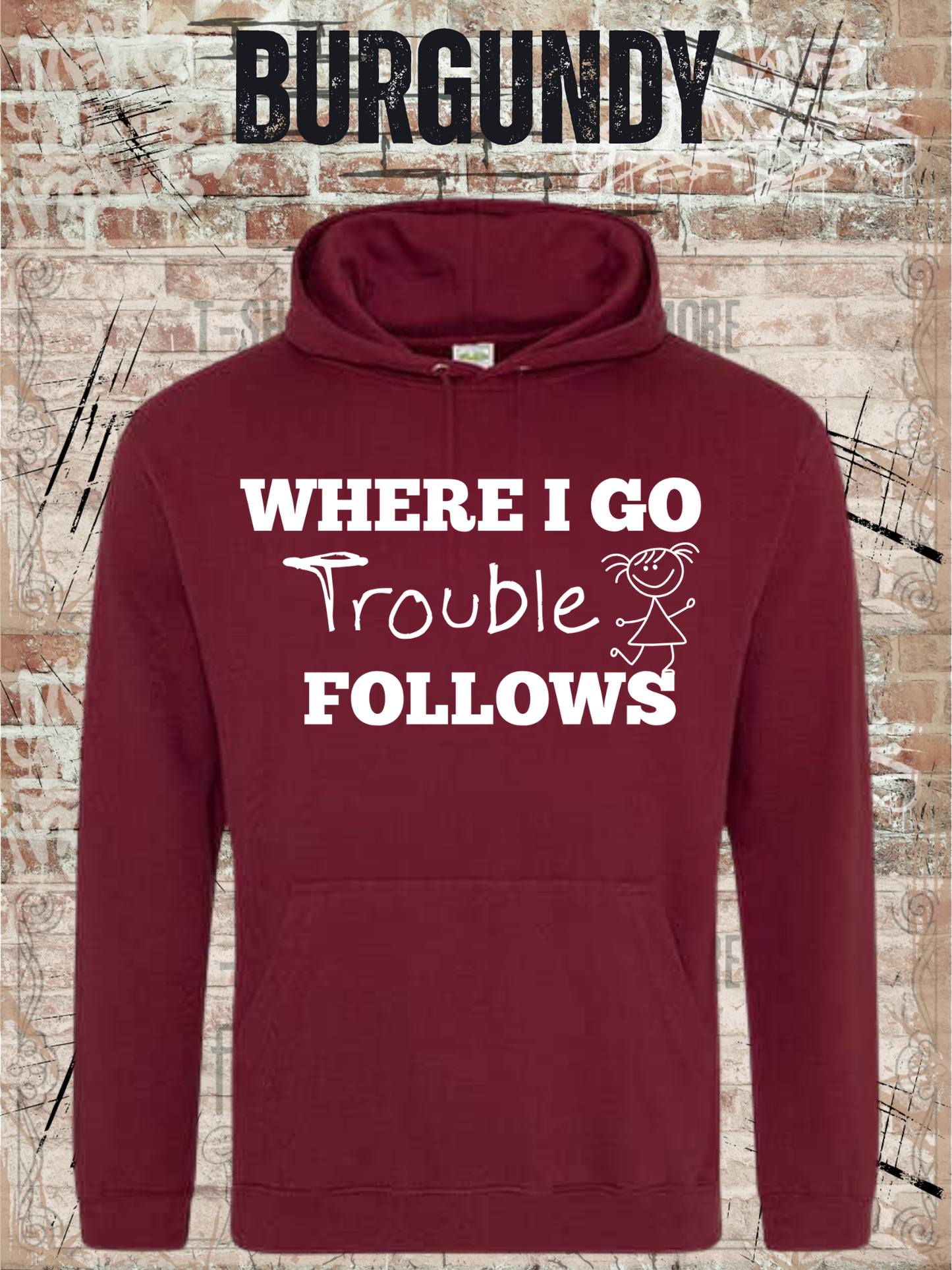 Eltern Hoodie 'Where I Go Trouble Follows' – Partnerlook mit Tochter | Unisex Kapuzenpulli