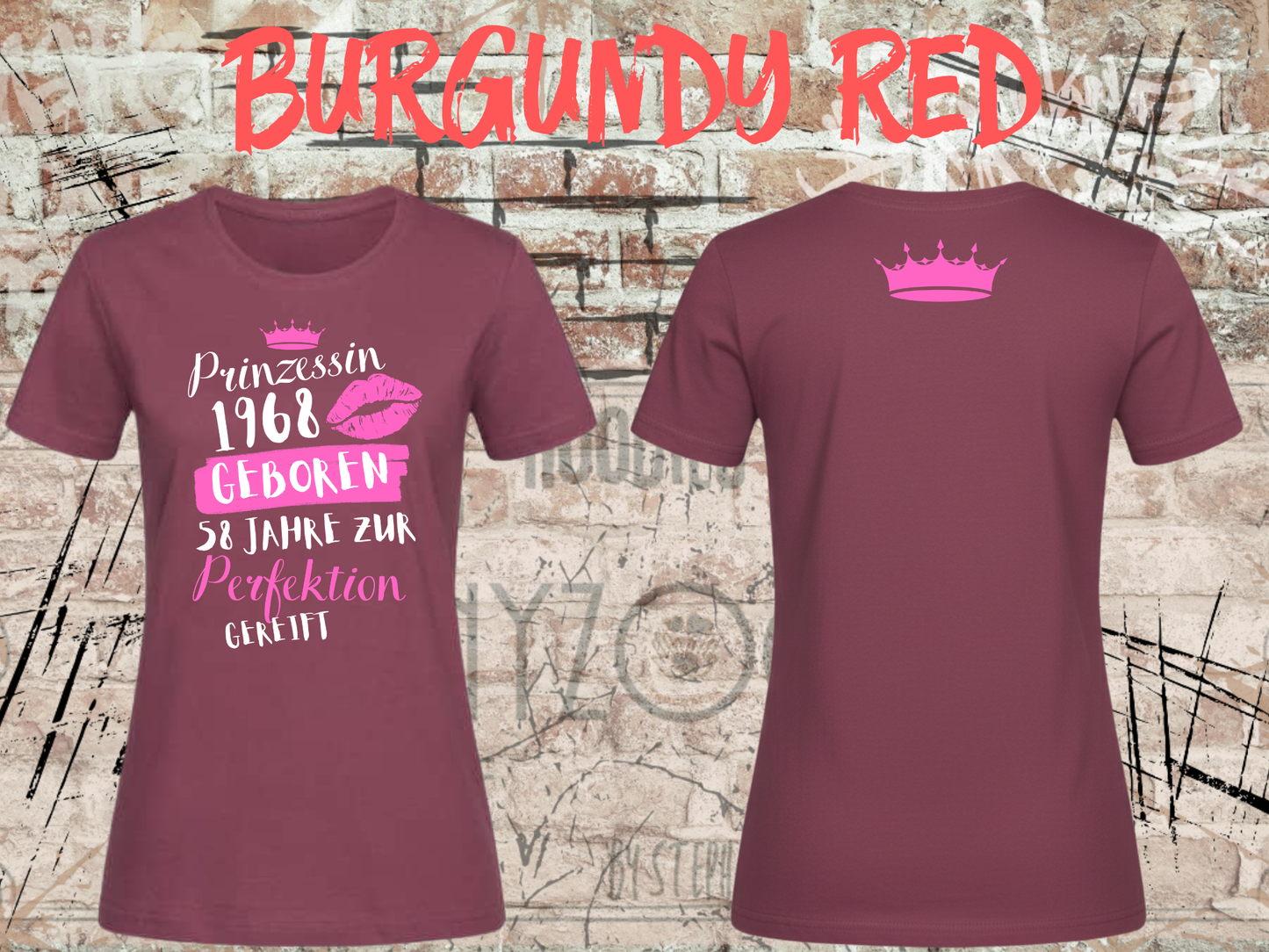 T-Shirt Prinzessin 1968 - 58 Jahre zur Perfektion gereift - Personalisierbar mit Geburtsjahr & Alter