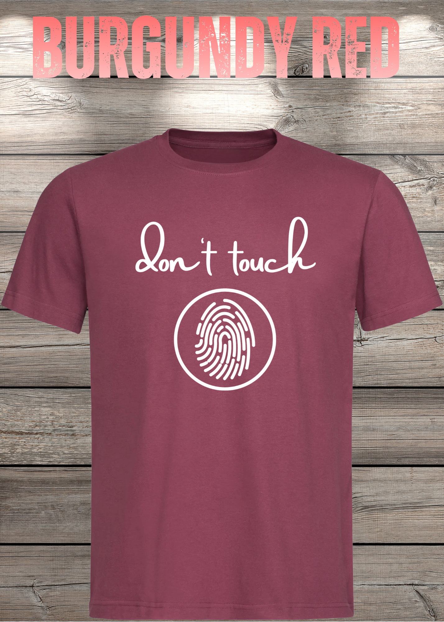 T-Shirt 'Don't touch Fingerprint' - Witziges Spruch-Shirt für Grenzensetzer