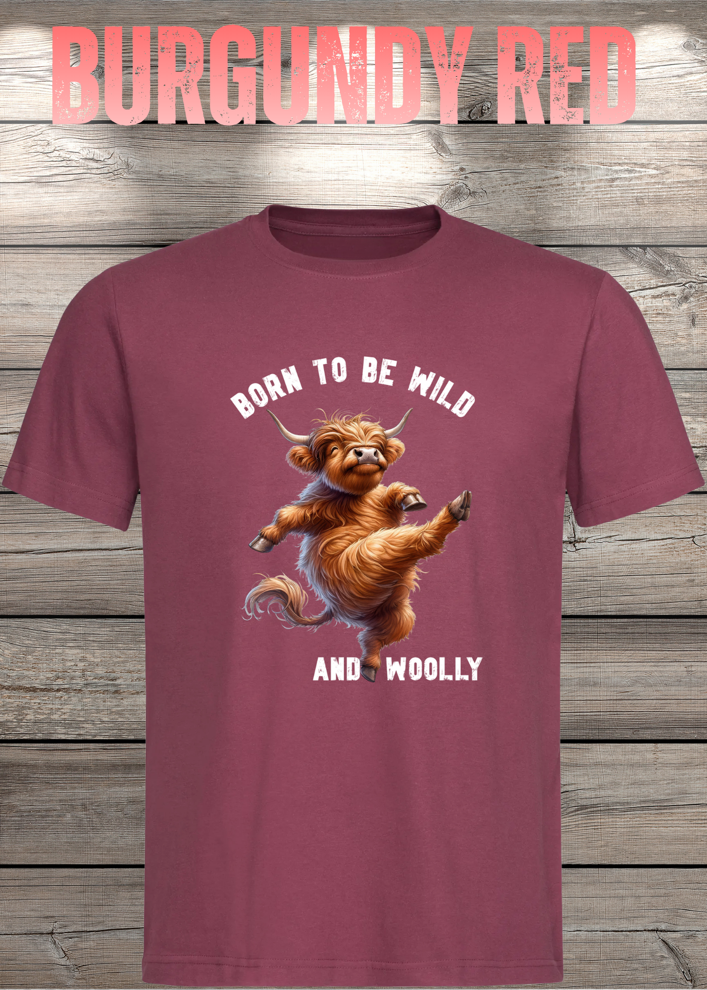 Highland Kuh T-Shirt Born to be Wild and Woolly - Sarkastisches Faulpelz Design