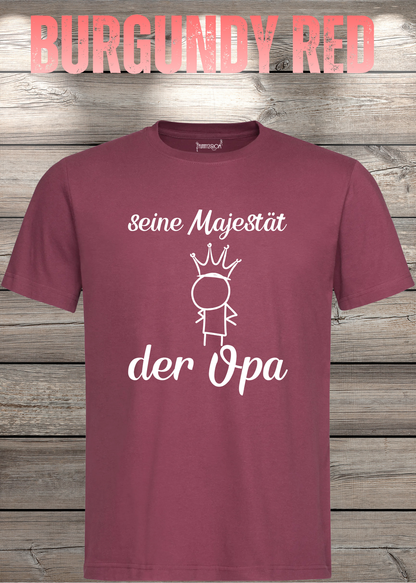 Herren T-Shirt Seine Majestät der Opa in Burgundy Red.