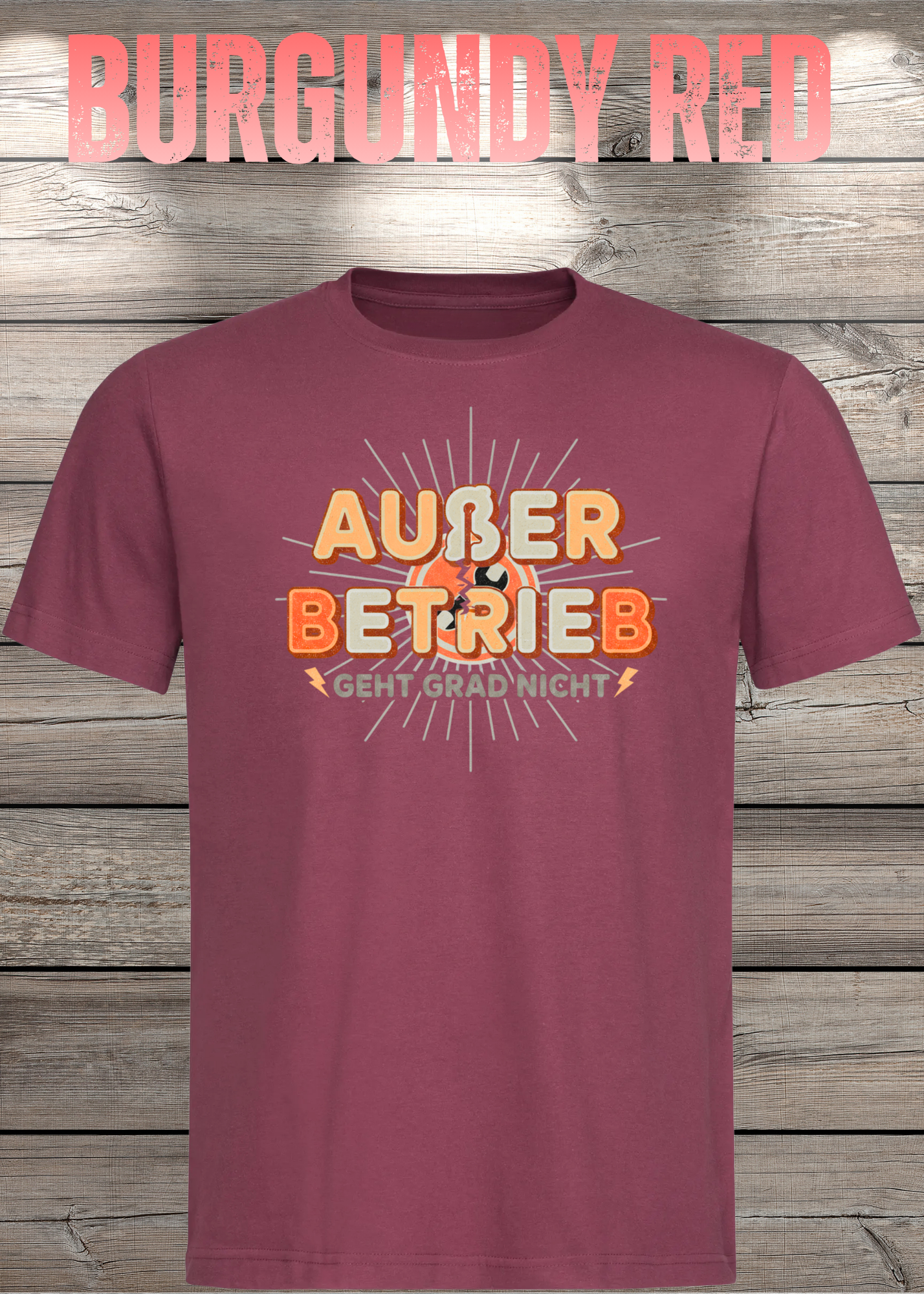 T-Shirt 'Außer Betrieb' - Witziges Spruch-Shirt für Ruhesuchende